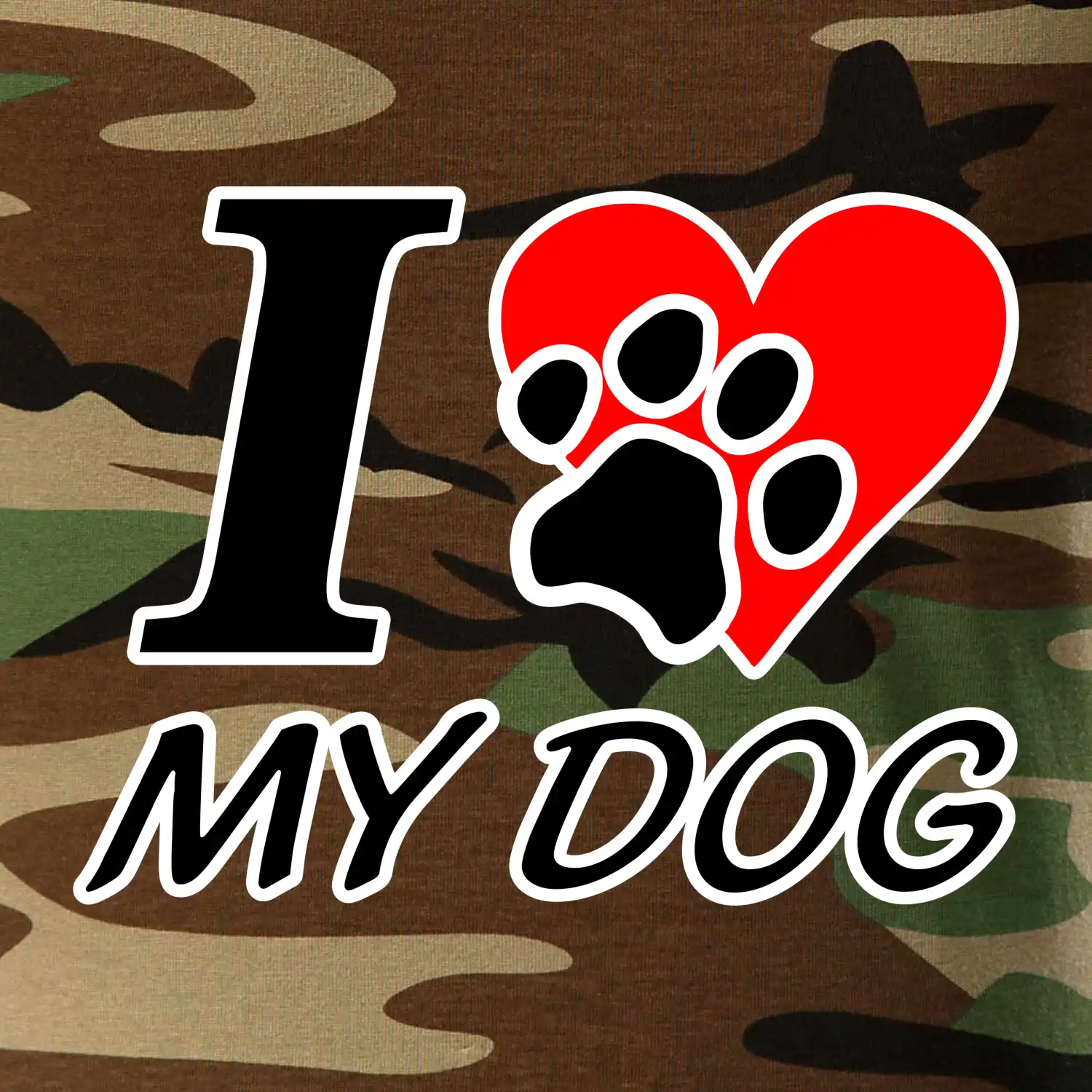 I love my dog - nápis