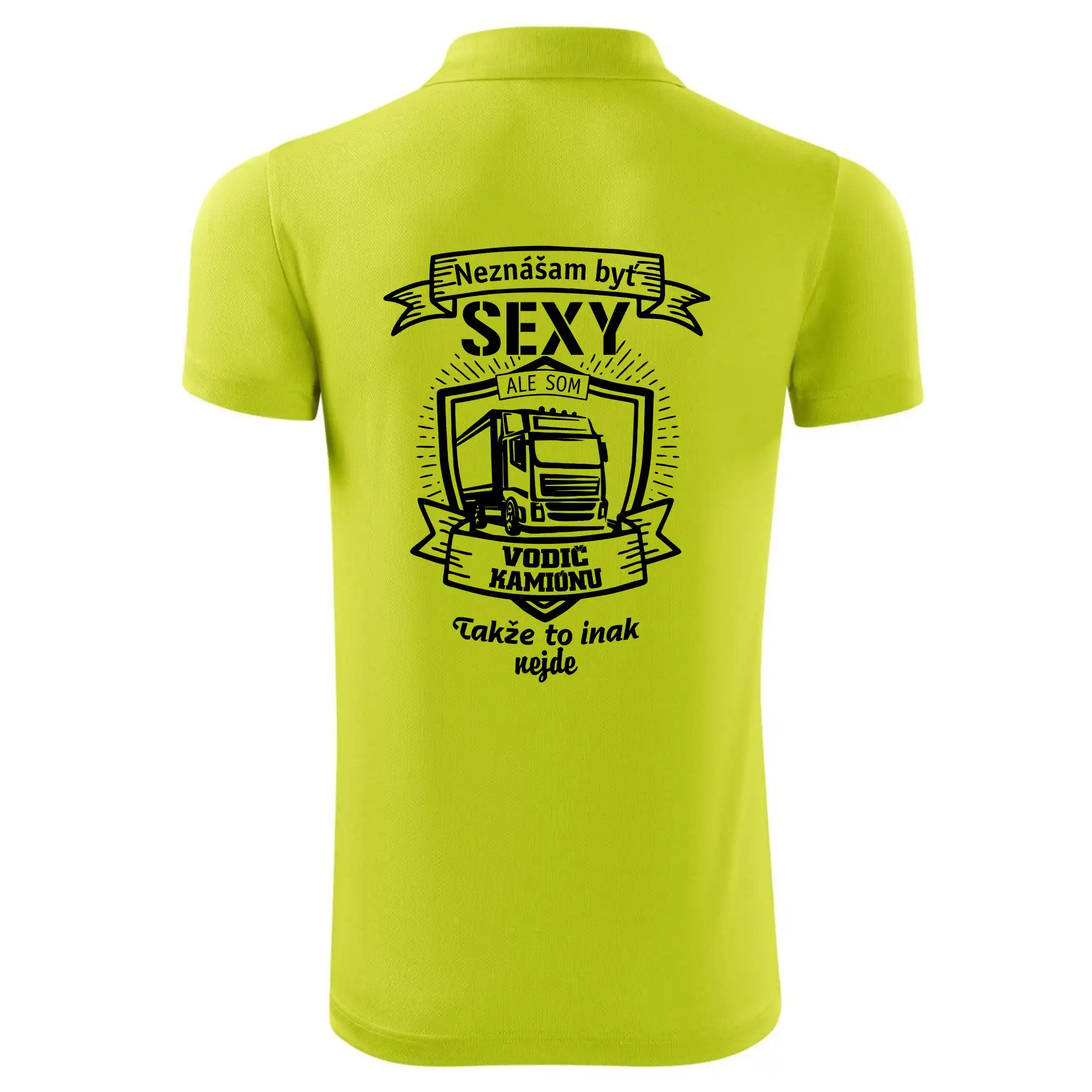 Neznášam byť sexy - Vodič Kamiónu ERB