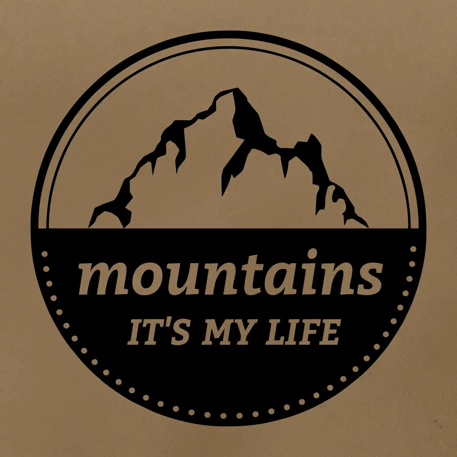 Mountains it's my life