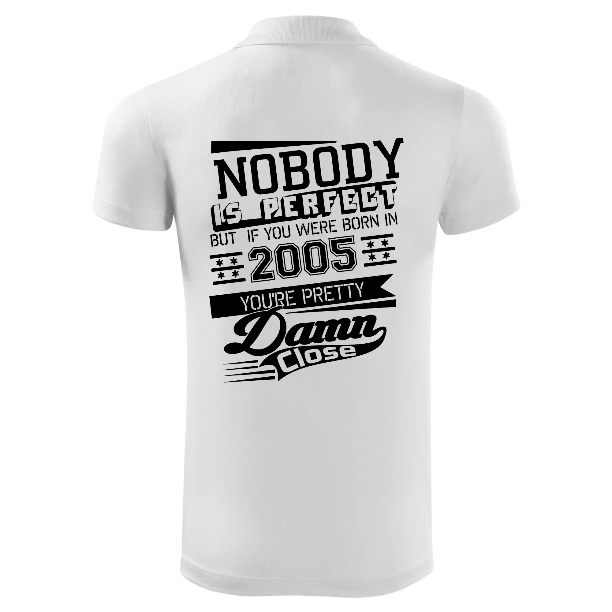 Nobody is perfect - 2005