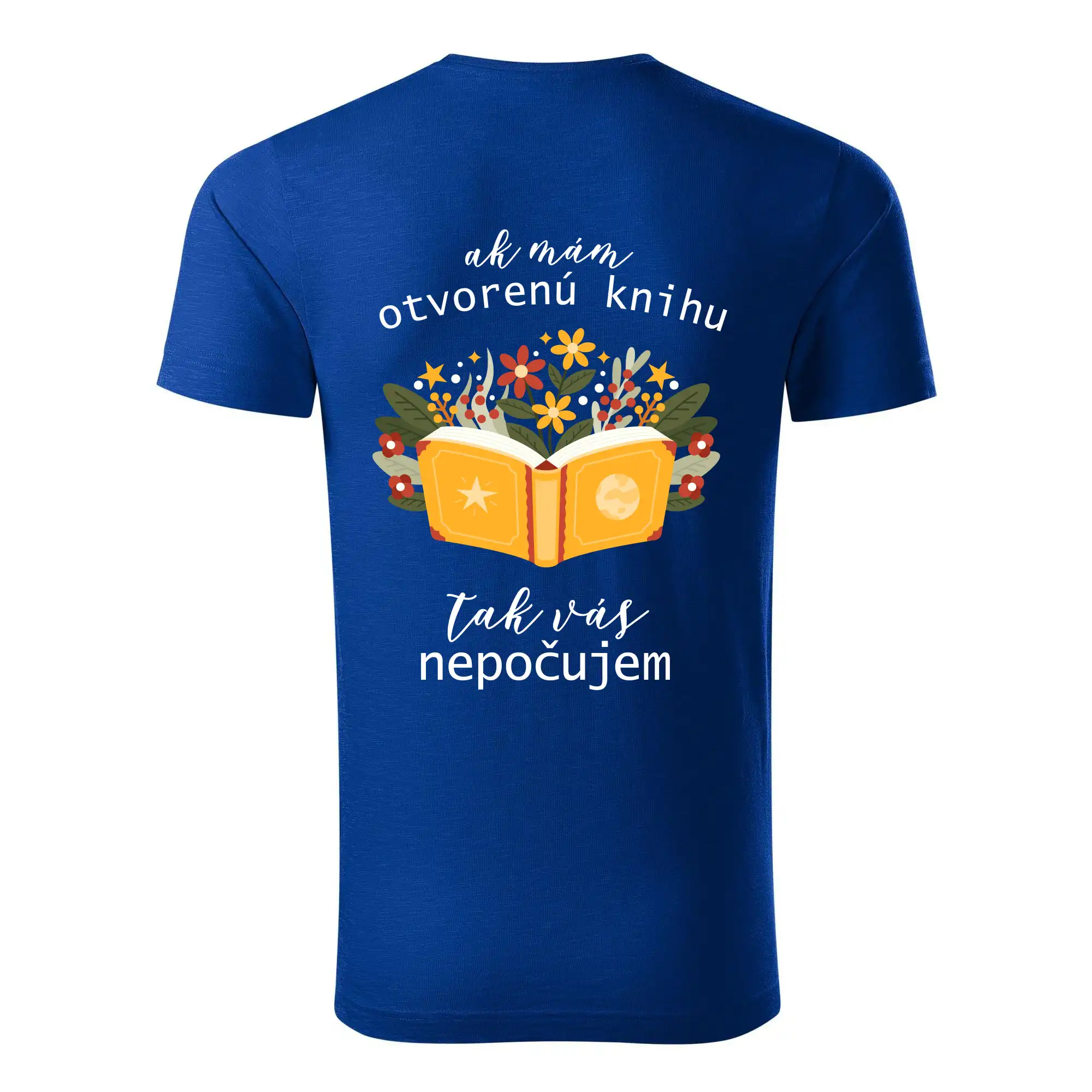 Tričká s motívom kníh pre milovníkov čítania a vône papiera - Ak mám otvorenú knihu, tak vás nepočujem - Tričko z organickej bavlny