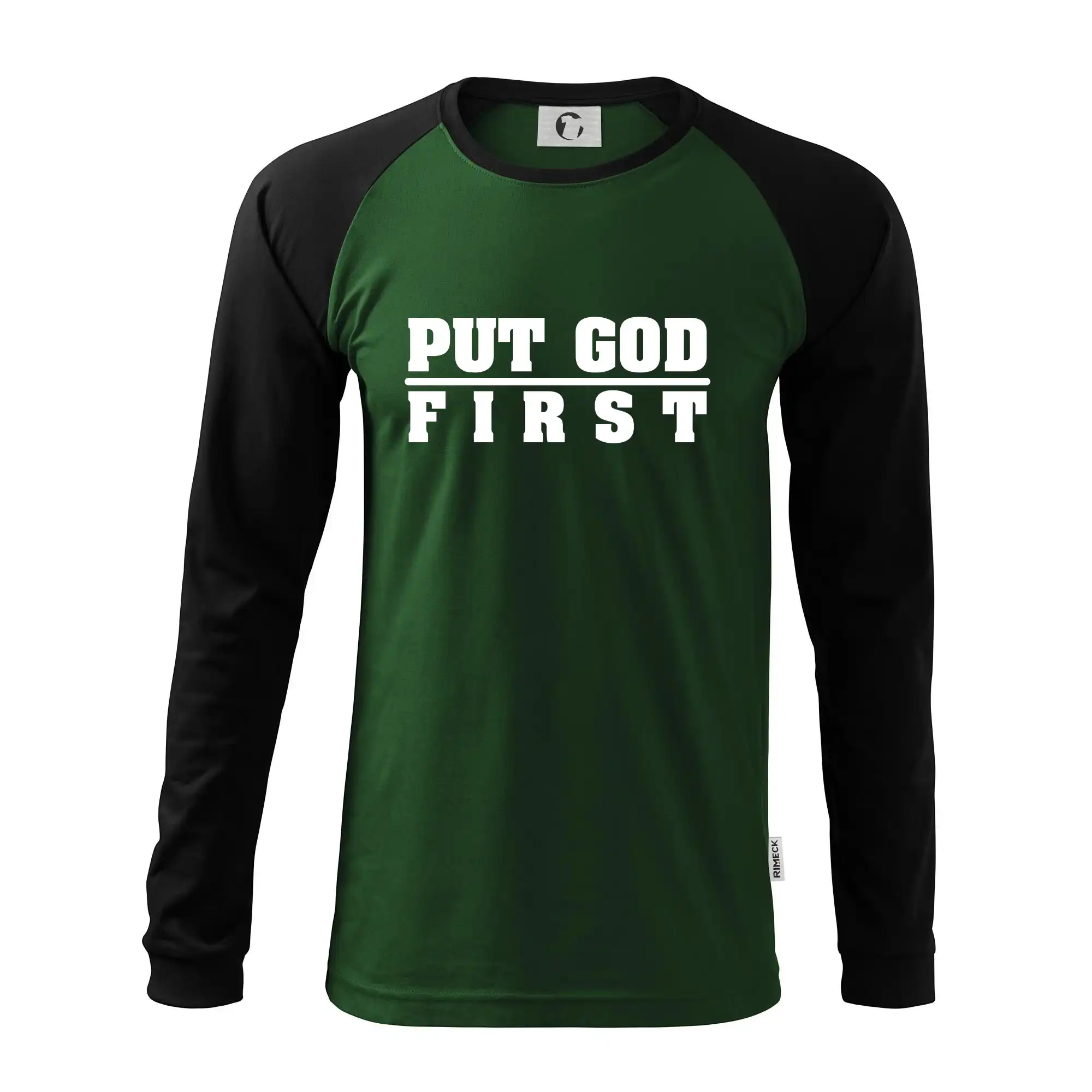 Put God first tlustý nápis