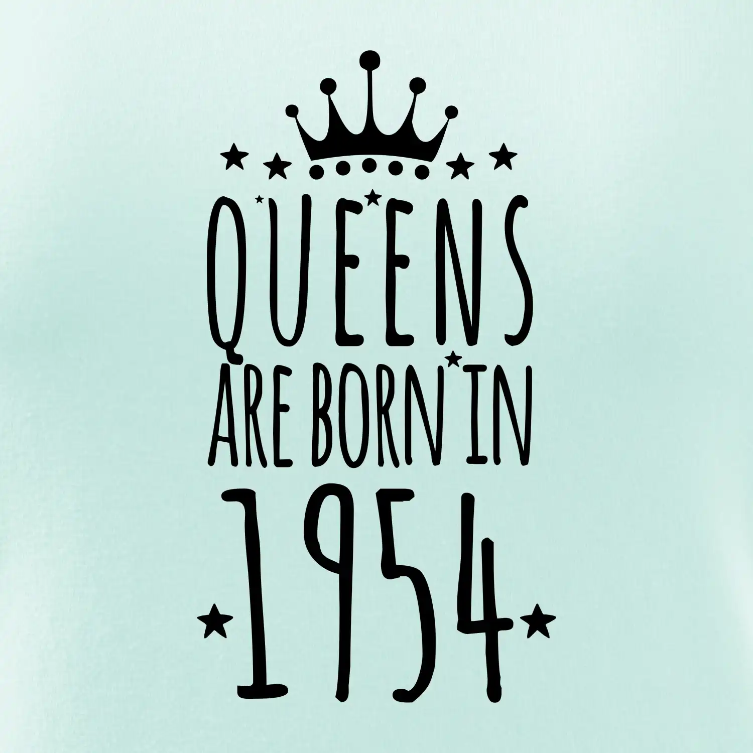 Queens are born in 1954