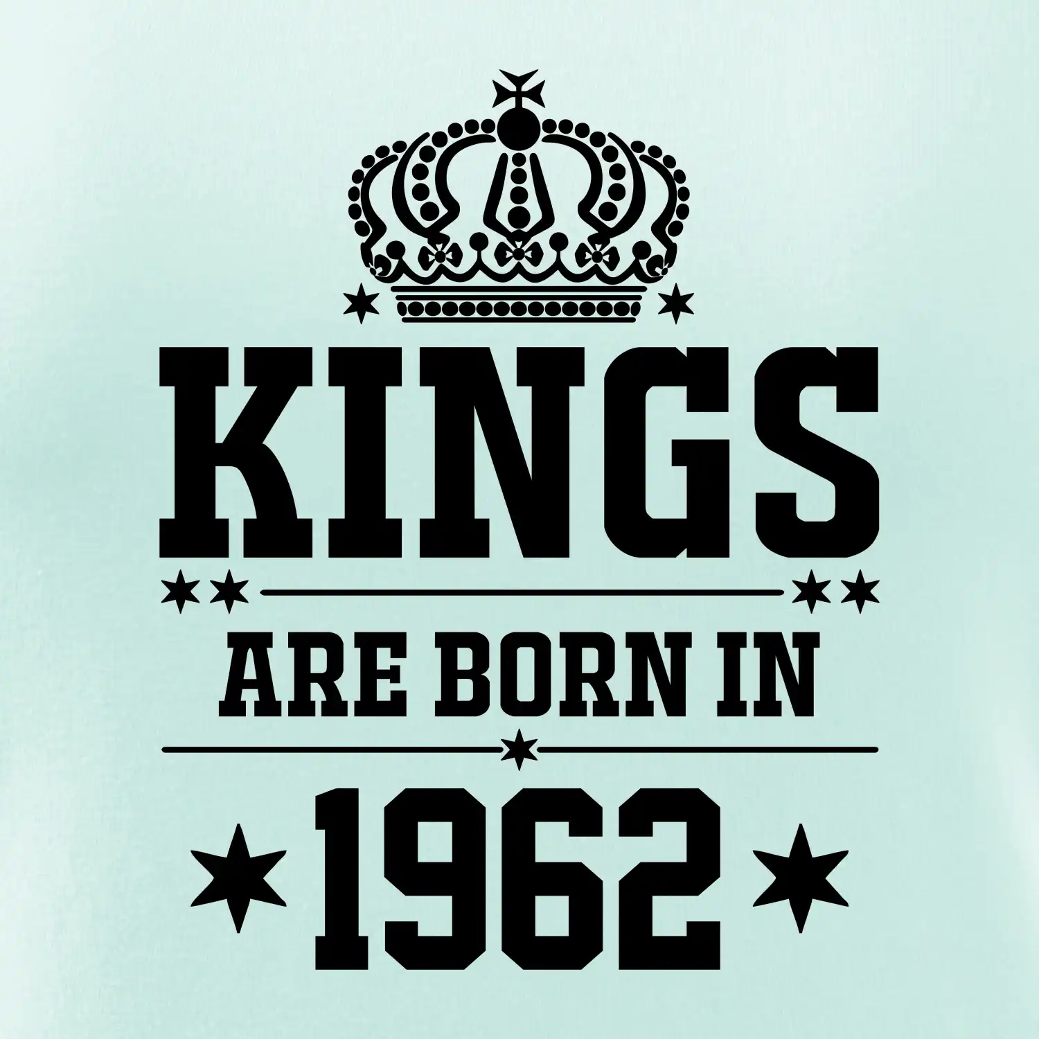 Kings are born in 1962