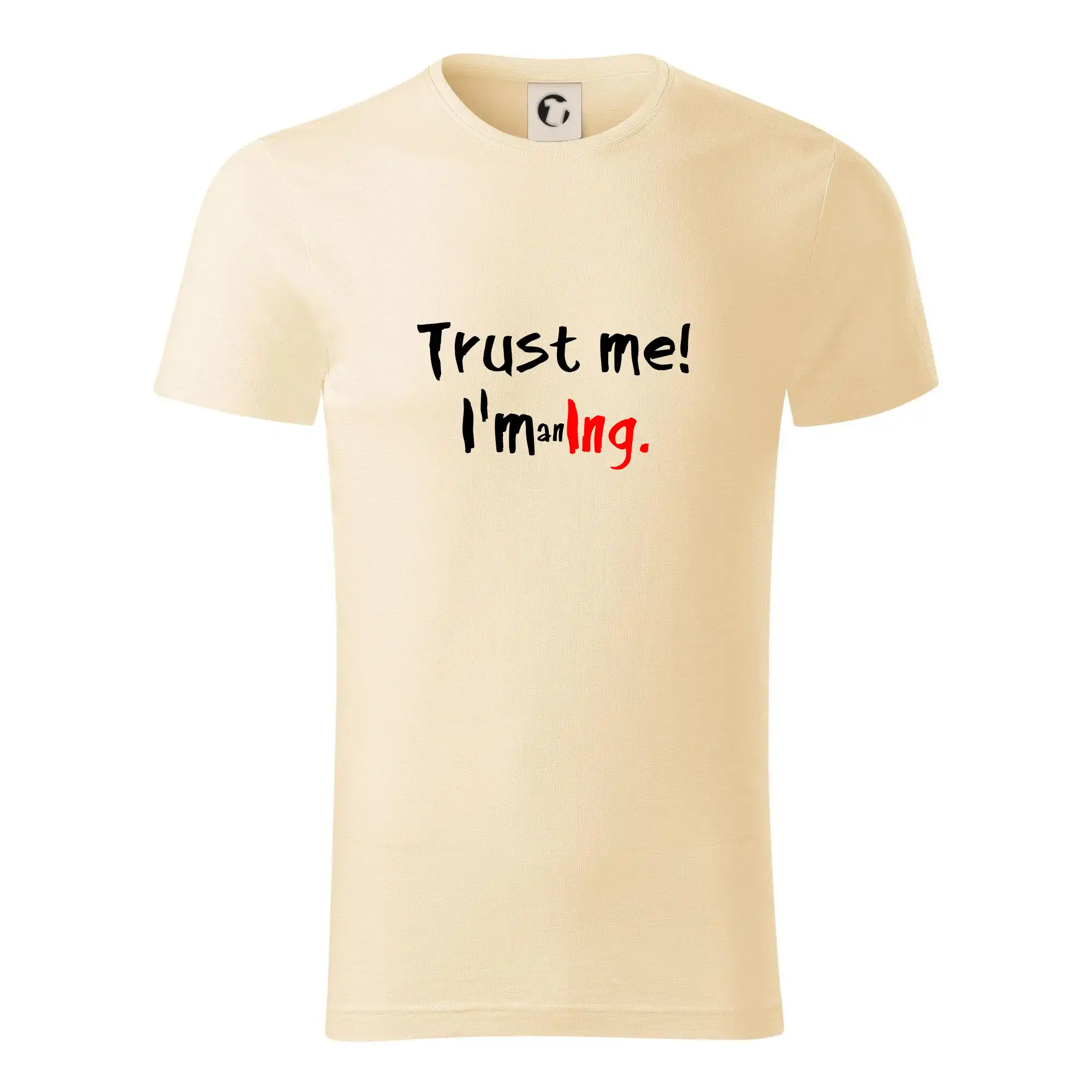 Trust me I´m an Ing. / Věř mi jsem Ing.