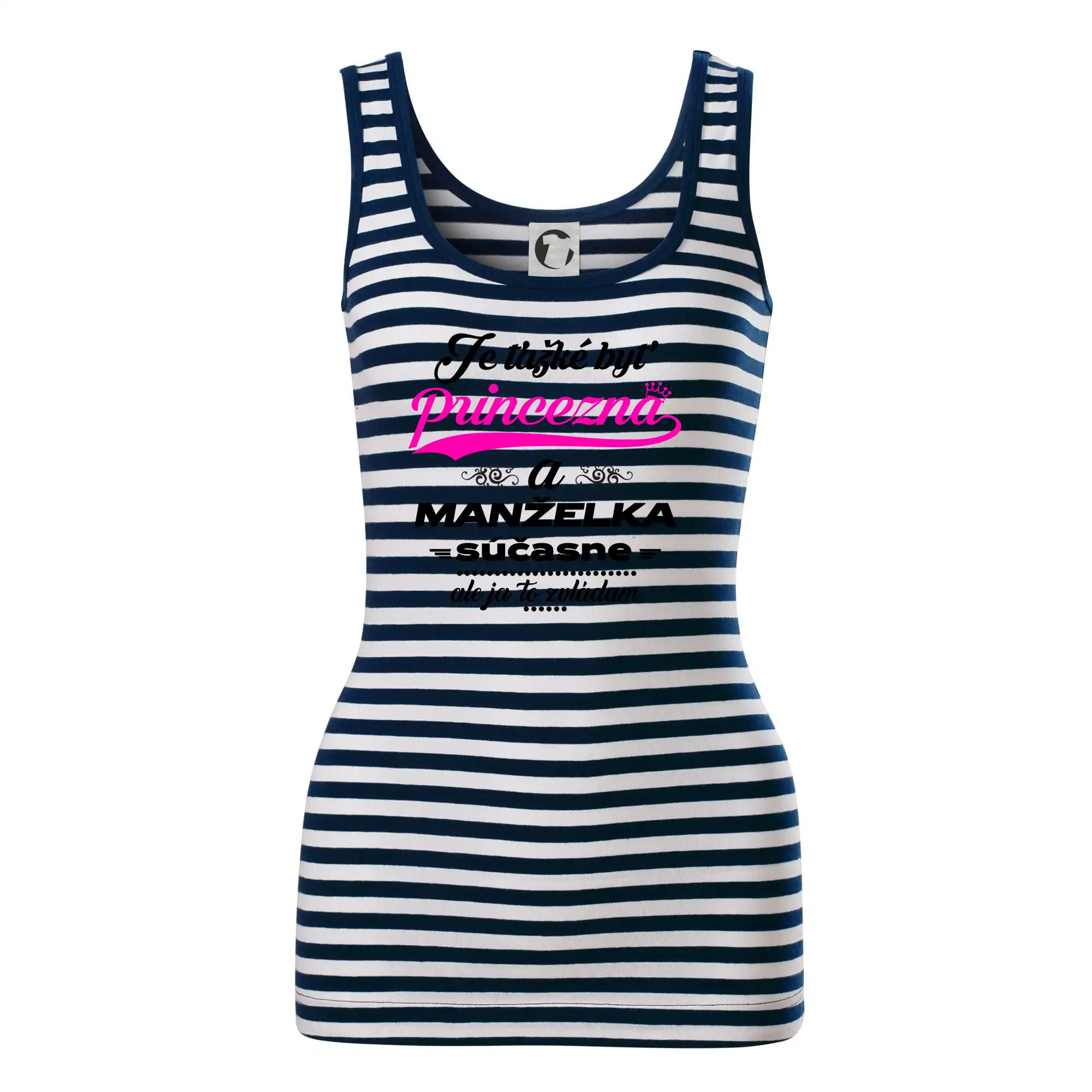 Rodinné tričká - Je ťažké byť princezná manželka - Sailor tielko na vodu