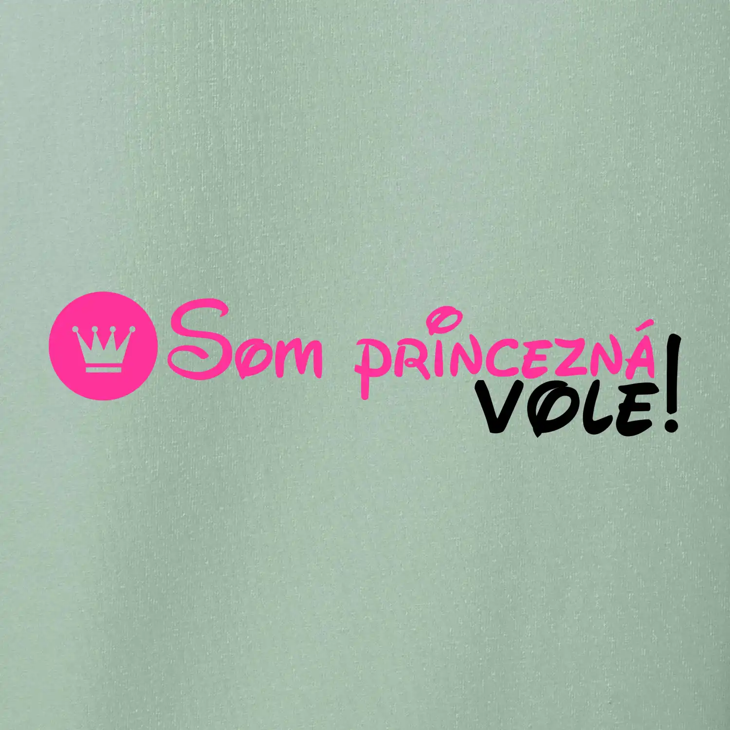 Som princezná Vole!