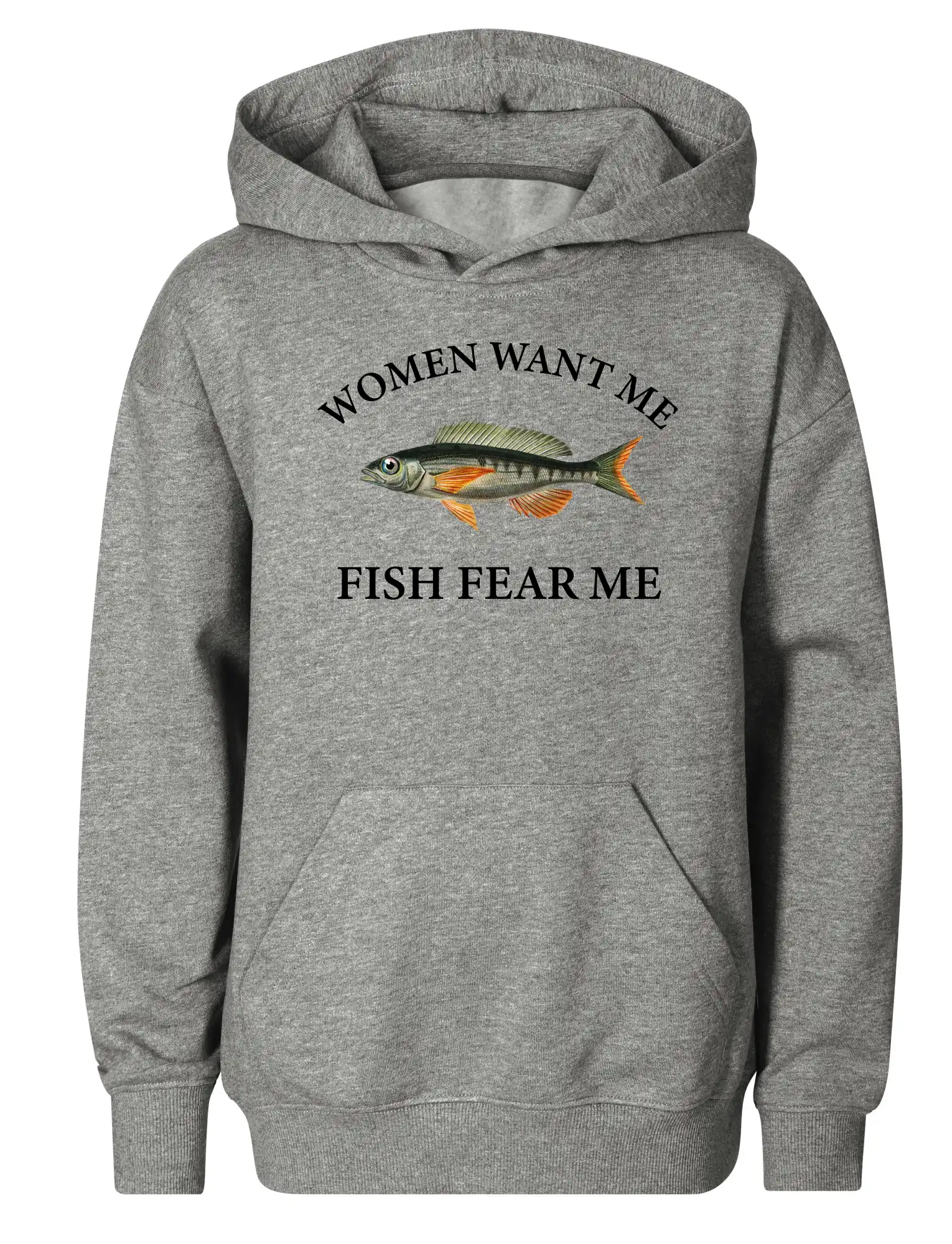 Women want me, fish fear me