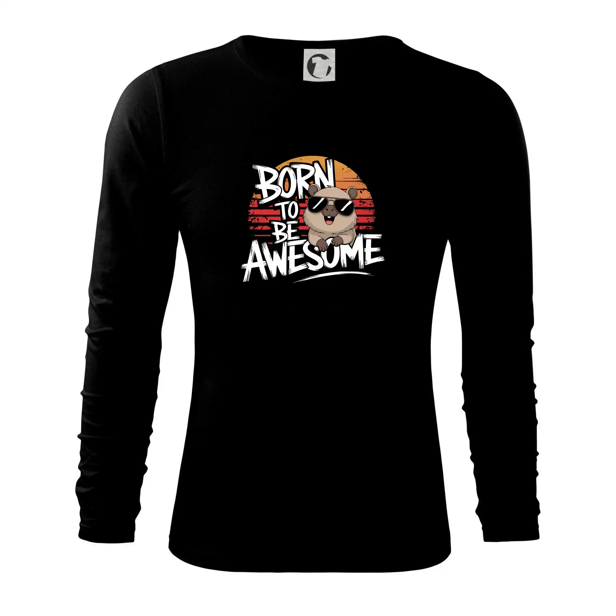 Tričká so zvieratami - Capybara born be awesome nápis uprostred - Tričko s dlhým rukávom FIT-T long sleeve