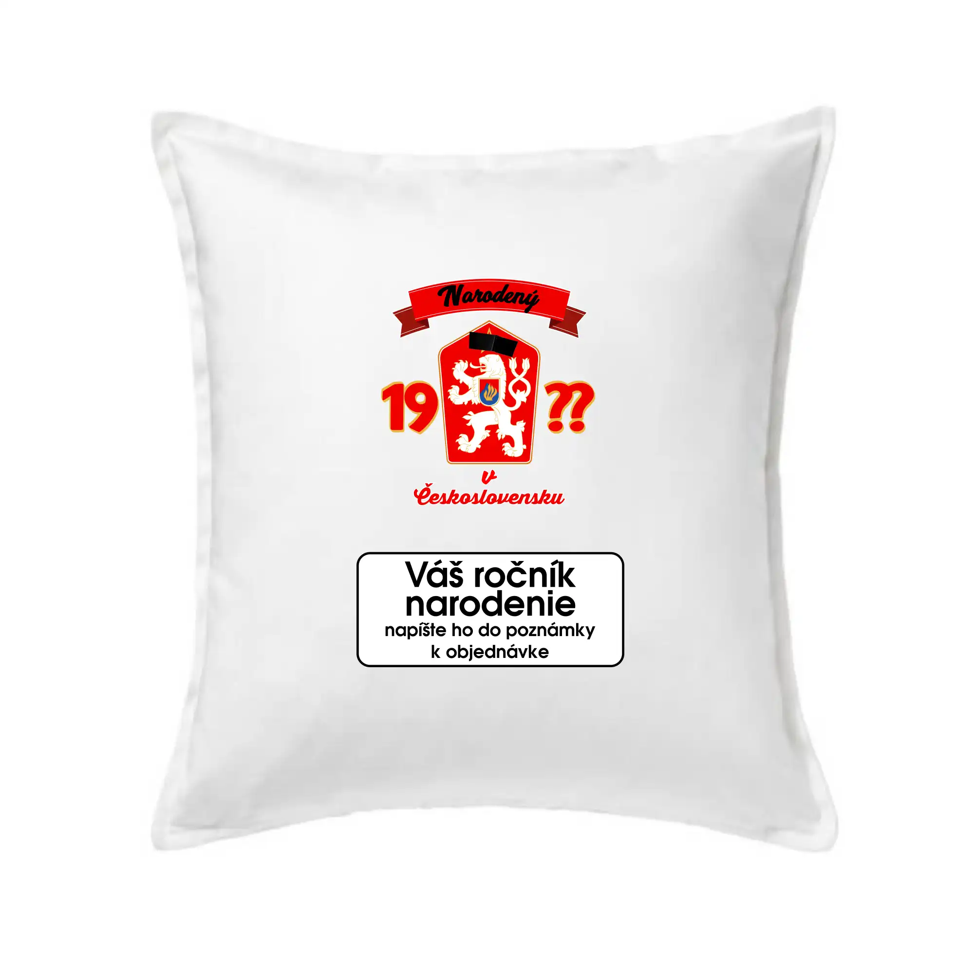 Prelepená hviezda - Narodený v Československu - vlastný ročník - Vankúš 50x50