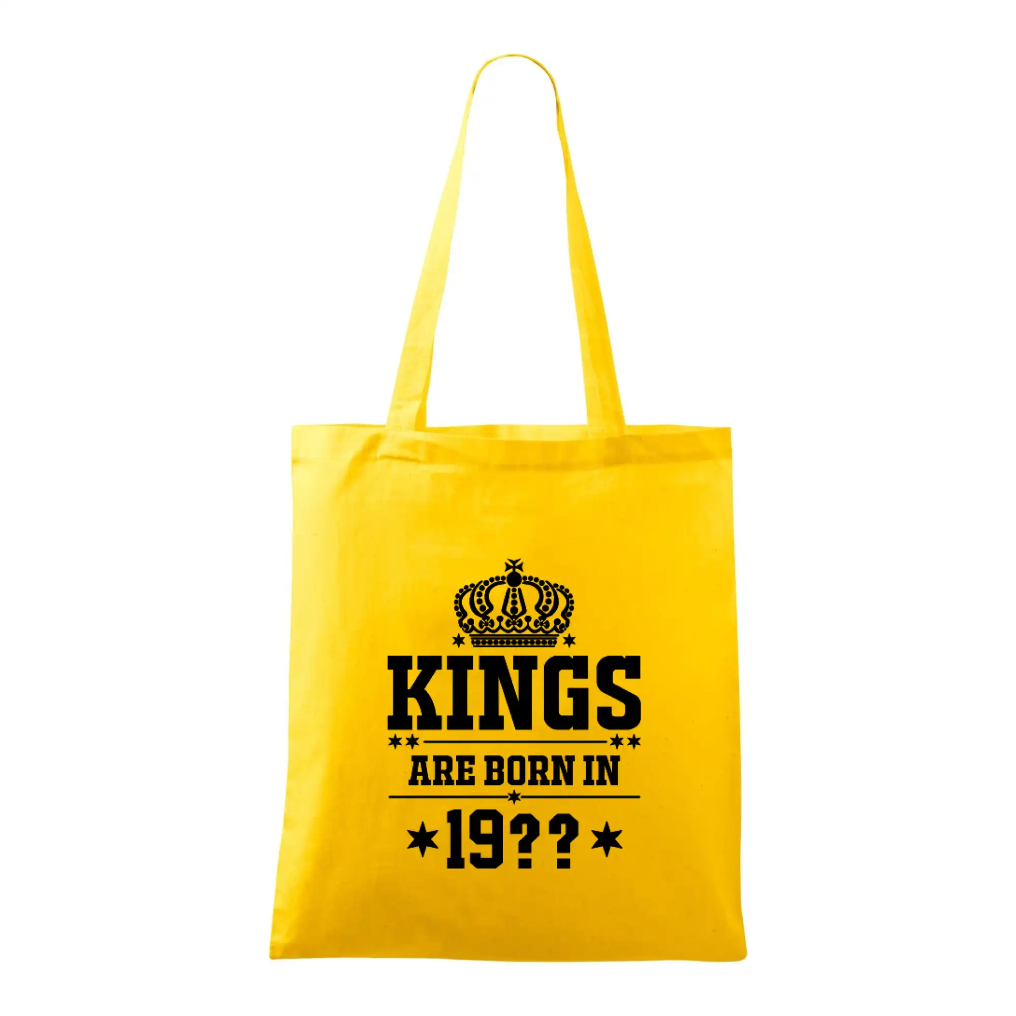 Tričká k narodeninám - Kings are born in vlastný ročník - Taška bavlnená