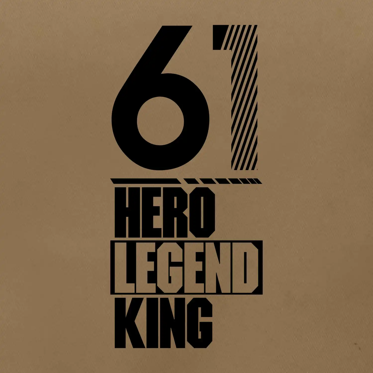 Hero, Legend, King / Queen  1961