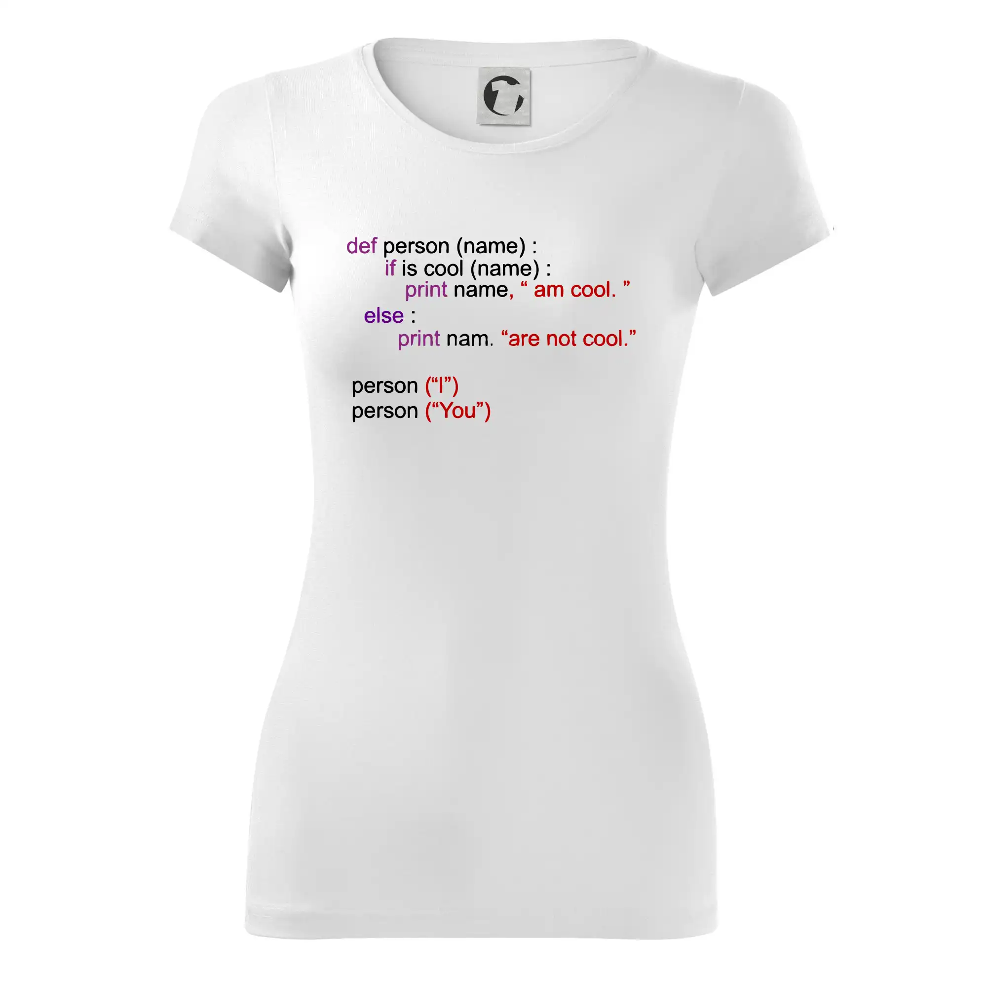 Tričká pre ajťákov - Python I am cool, You are not cool - Dámske tričko Glance - Priliehavejší strih
