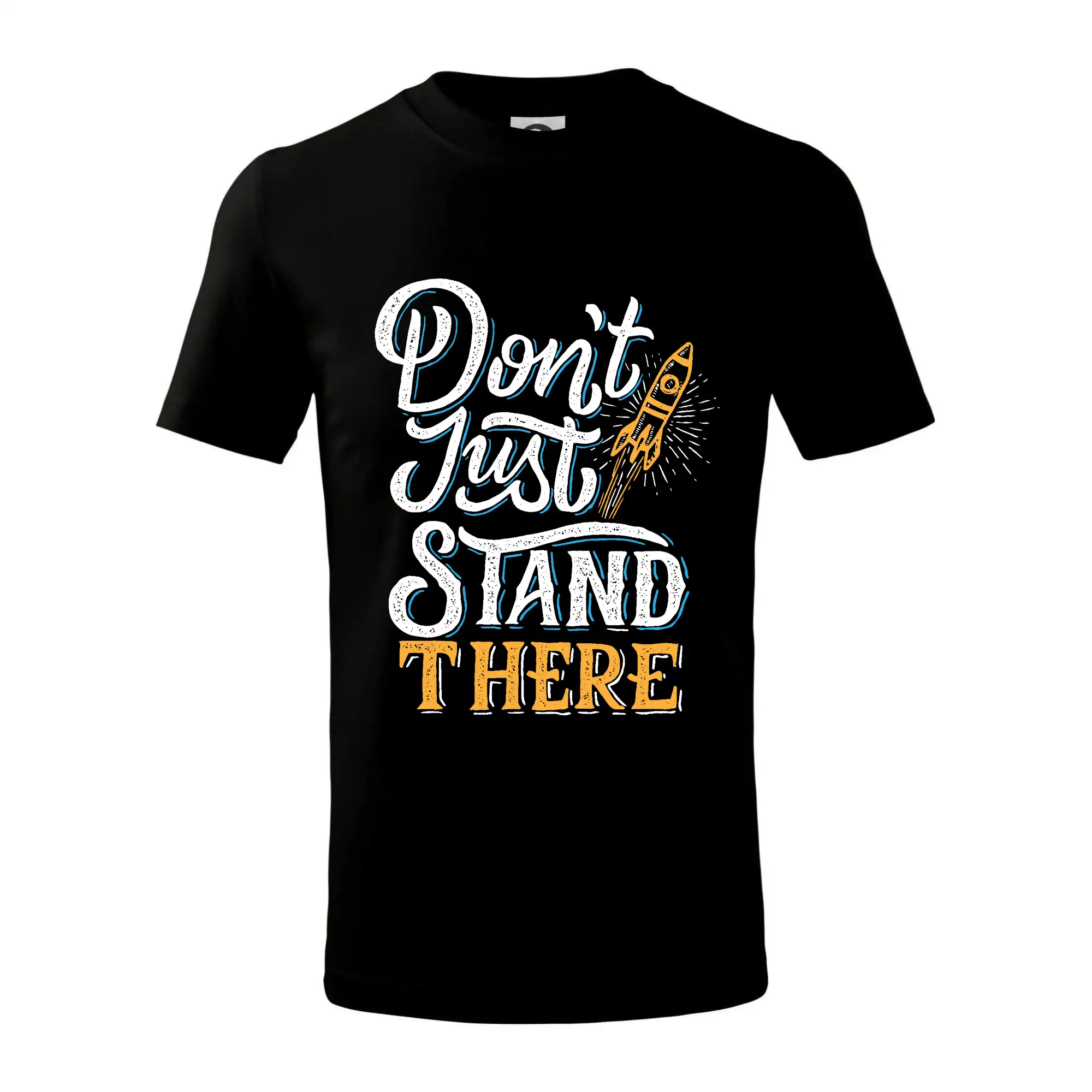 Vesmirne tričká - Don't Just Stand There - Tričko detské bavlnené