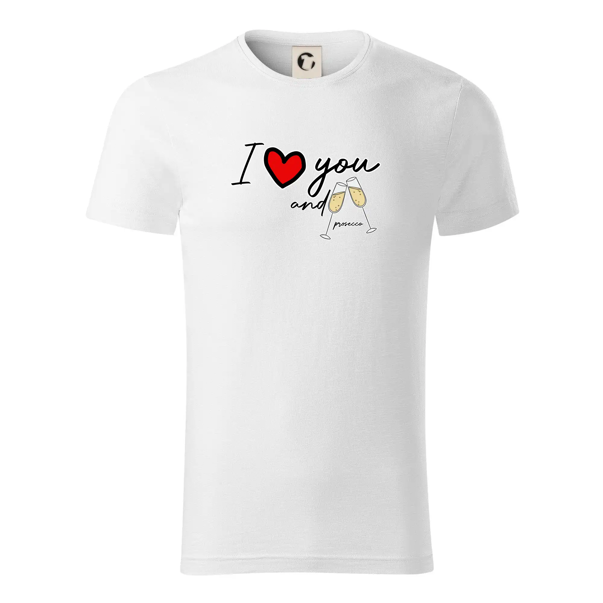I love you and prosecco - Tričko z organickej bavlny