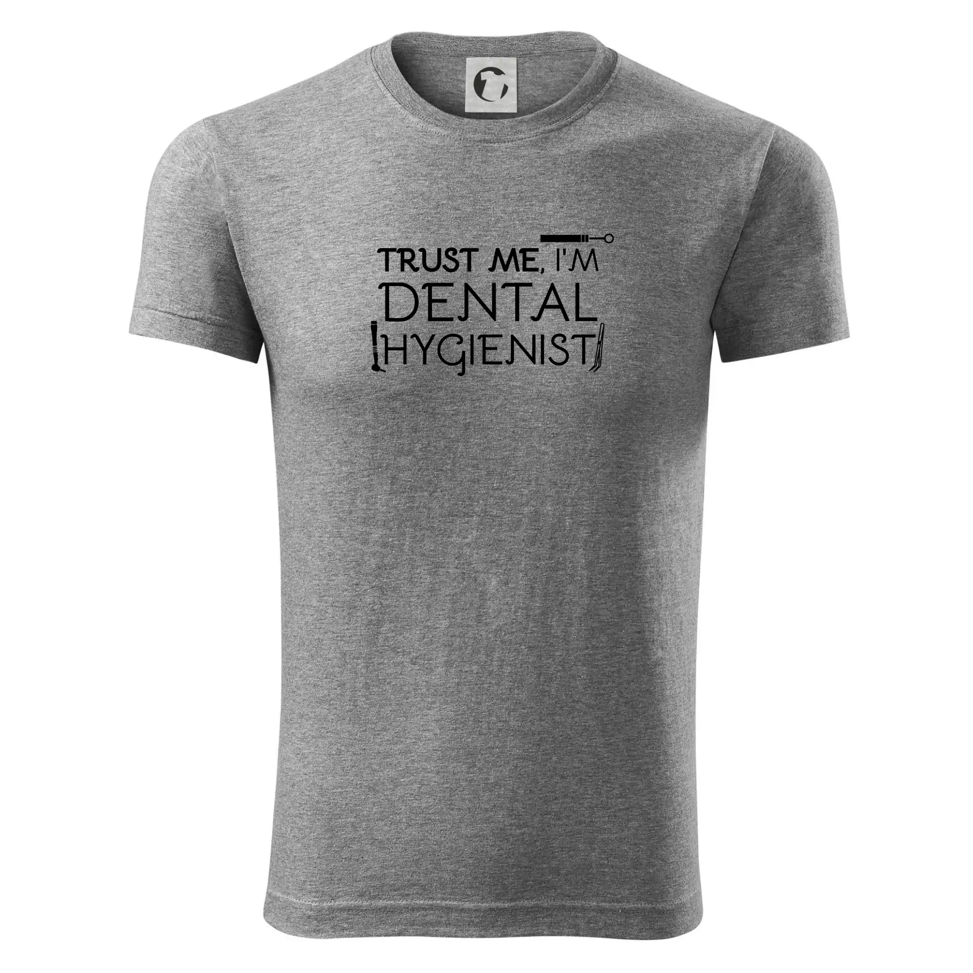 Trust me I'm dental hygienist