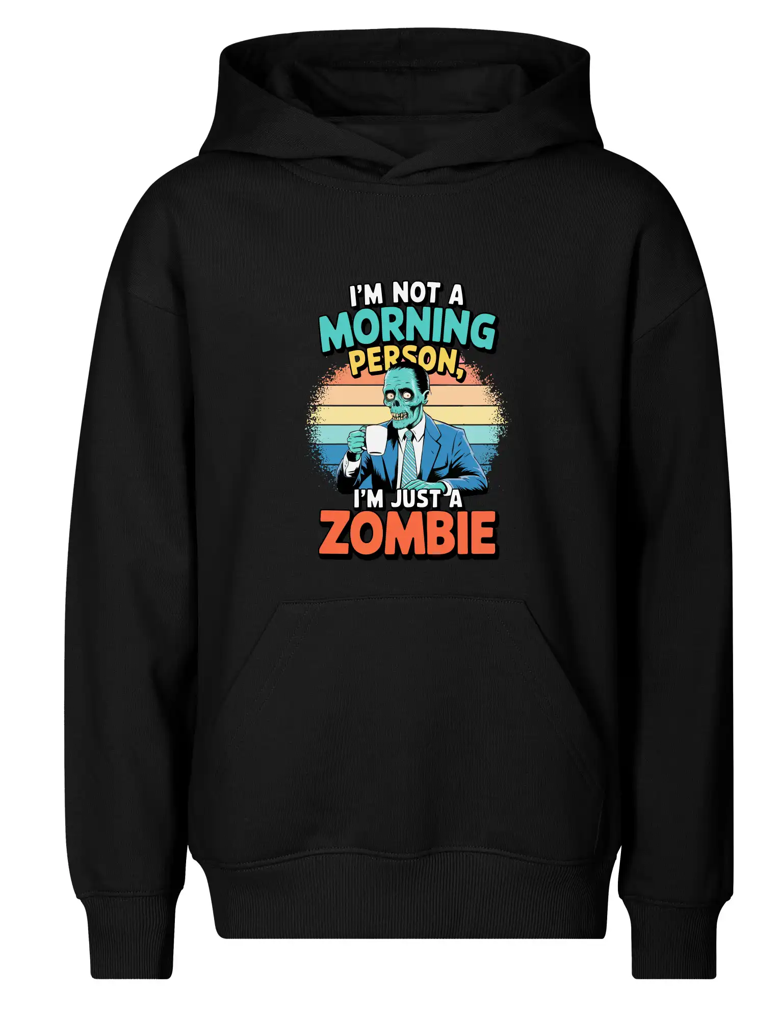 Ostatné nápisy - I'm not a morning person, I'm just a zombie - Detská mikina - Chill