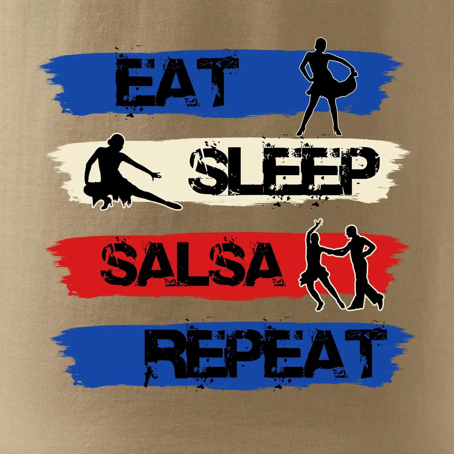 Eat sleep salsa repeat