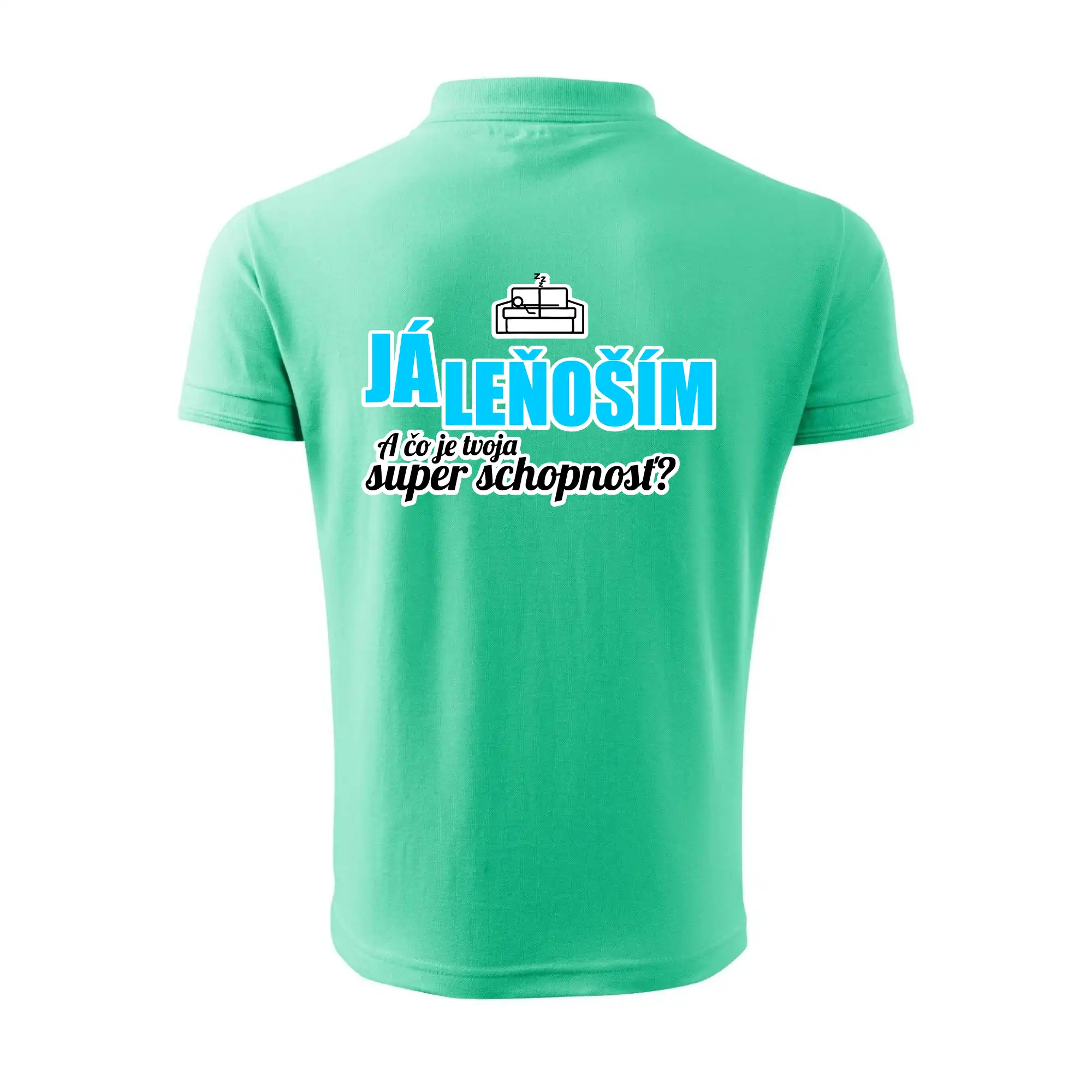 Já leňoším - tvoja super schopnosť - rovný