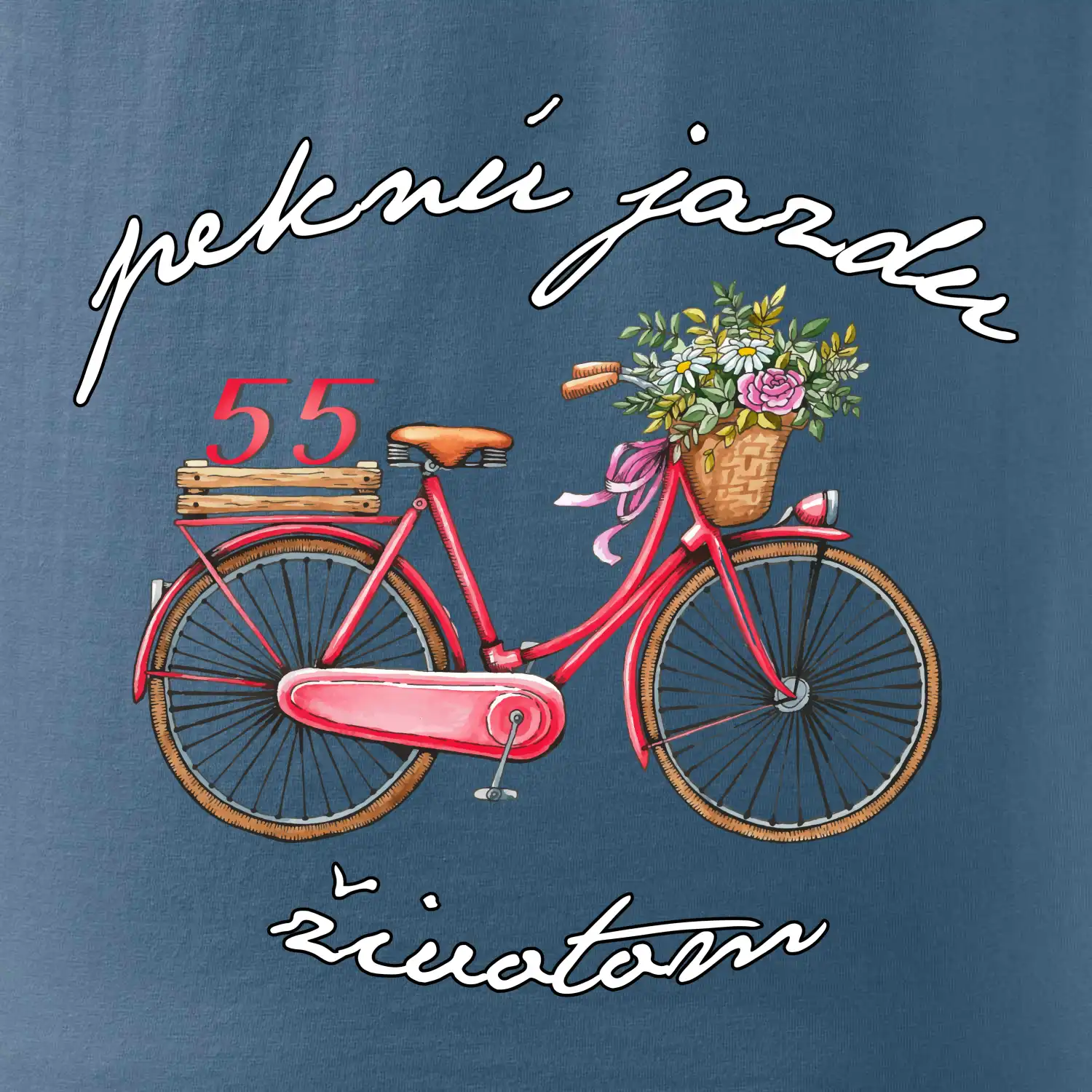 Peknú jazdu životom 55