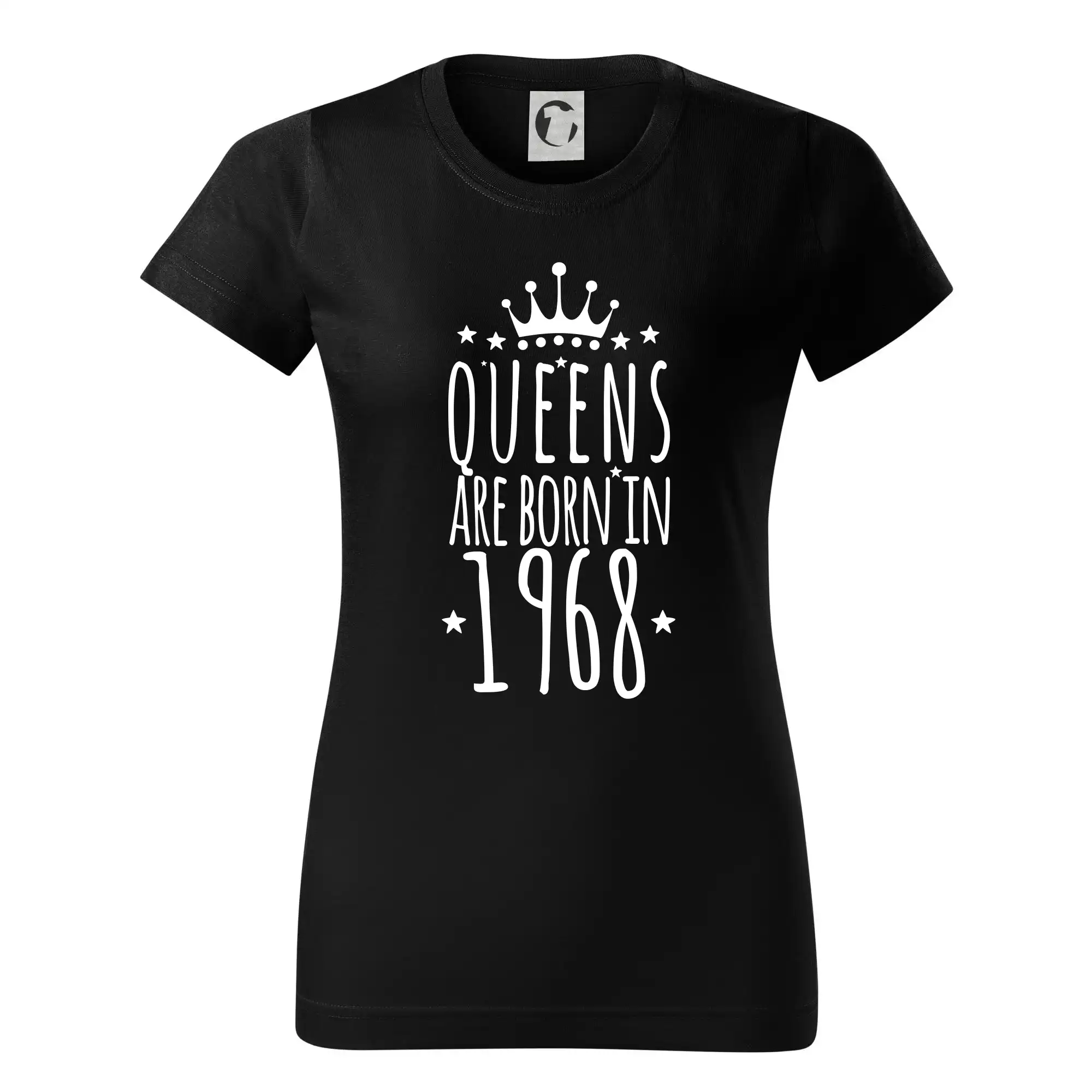 Trička s ročníkom 1968 - Queens are born in 1968 - Dámske tričko basic - ľahko voľnejšie a dlhšie