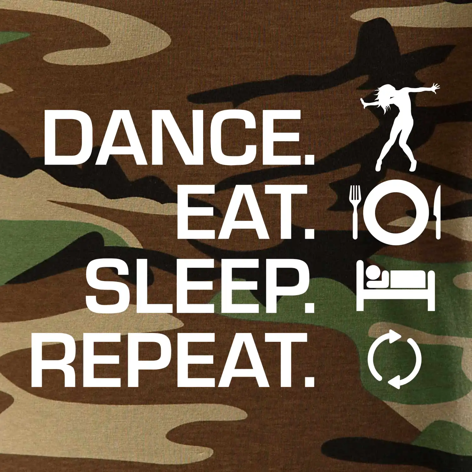 Dance eat sleep repeat - Kluk