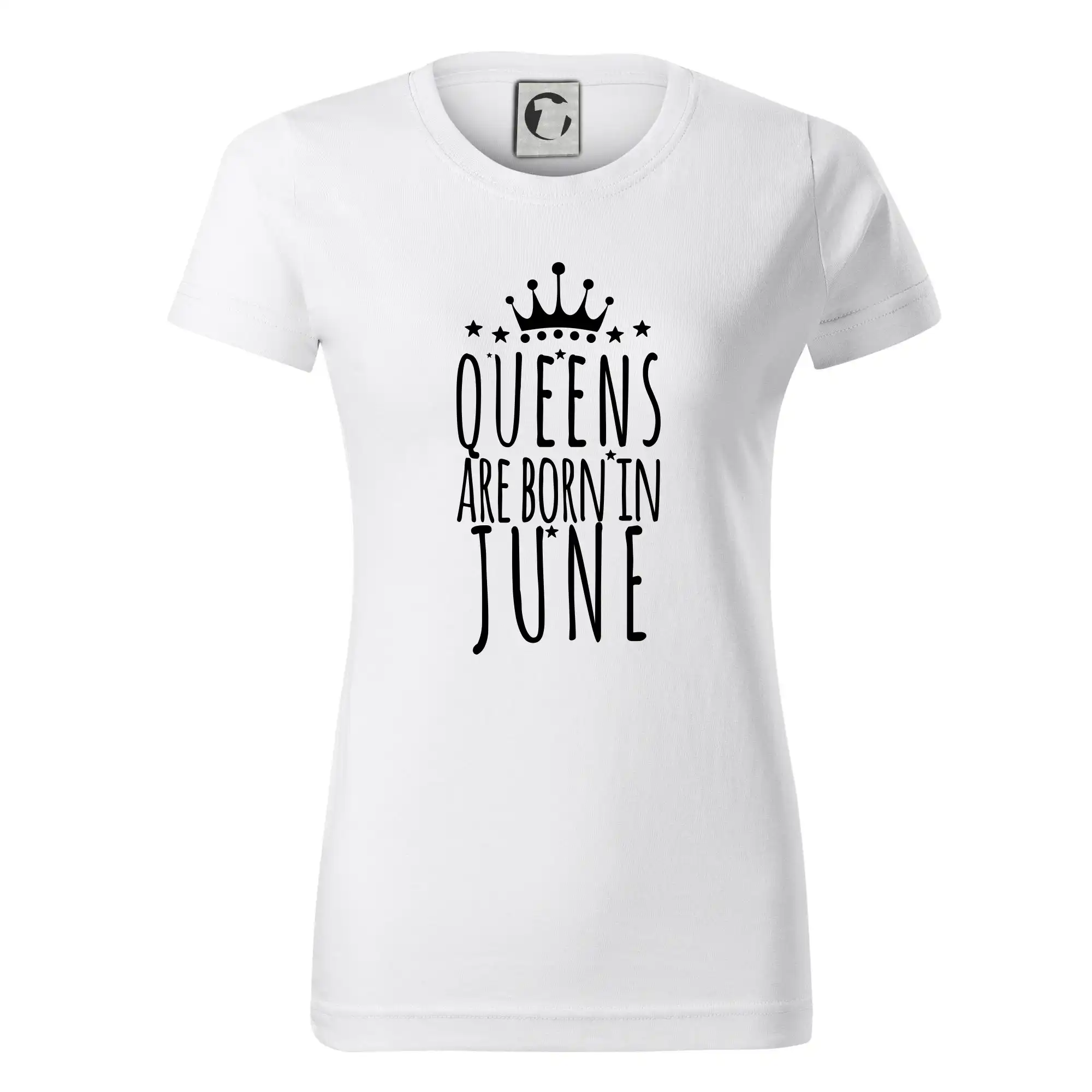 Tričká pre narodených v júni - Queens are born in June - Dámske tričko basic - ľahko voľnejšie a dlhšie