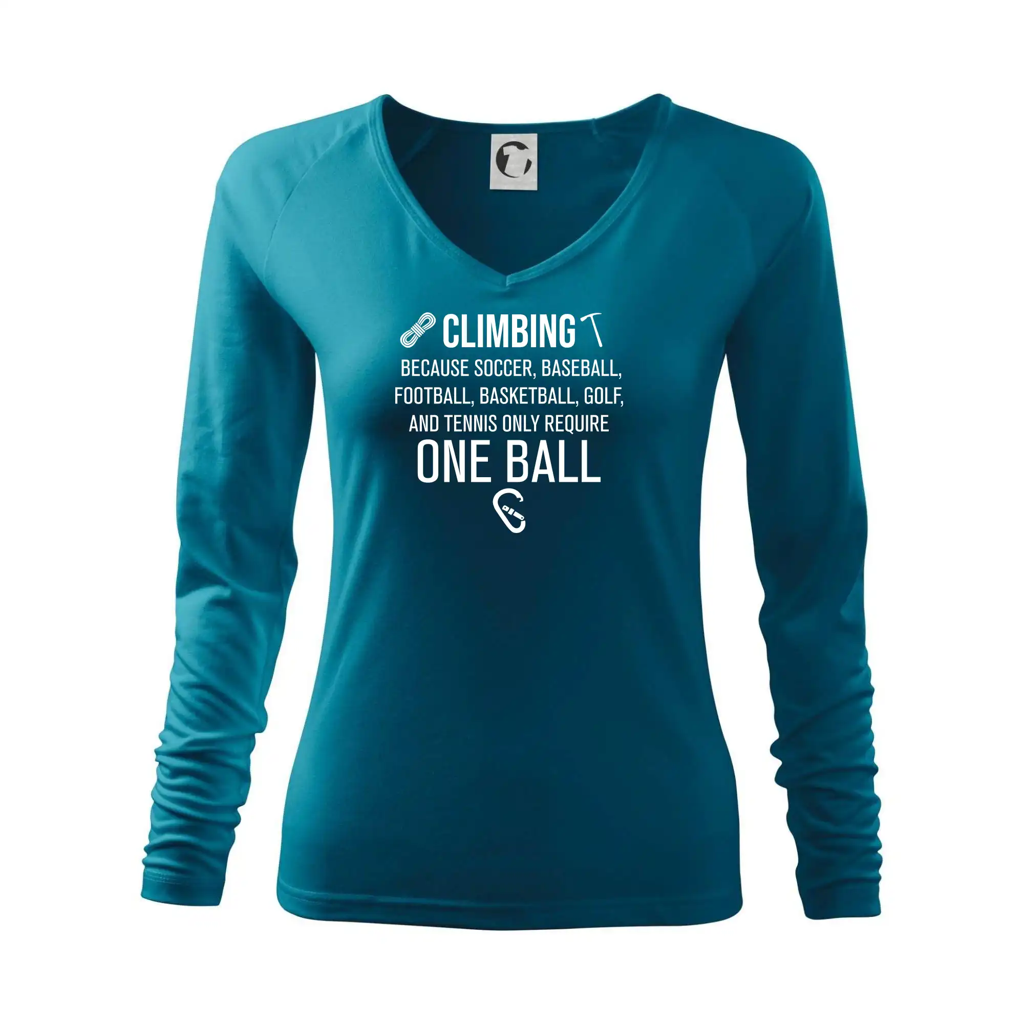 Trička pro horolezcov - Climbing beacause one ball - Tričko dámske Elegance