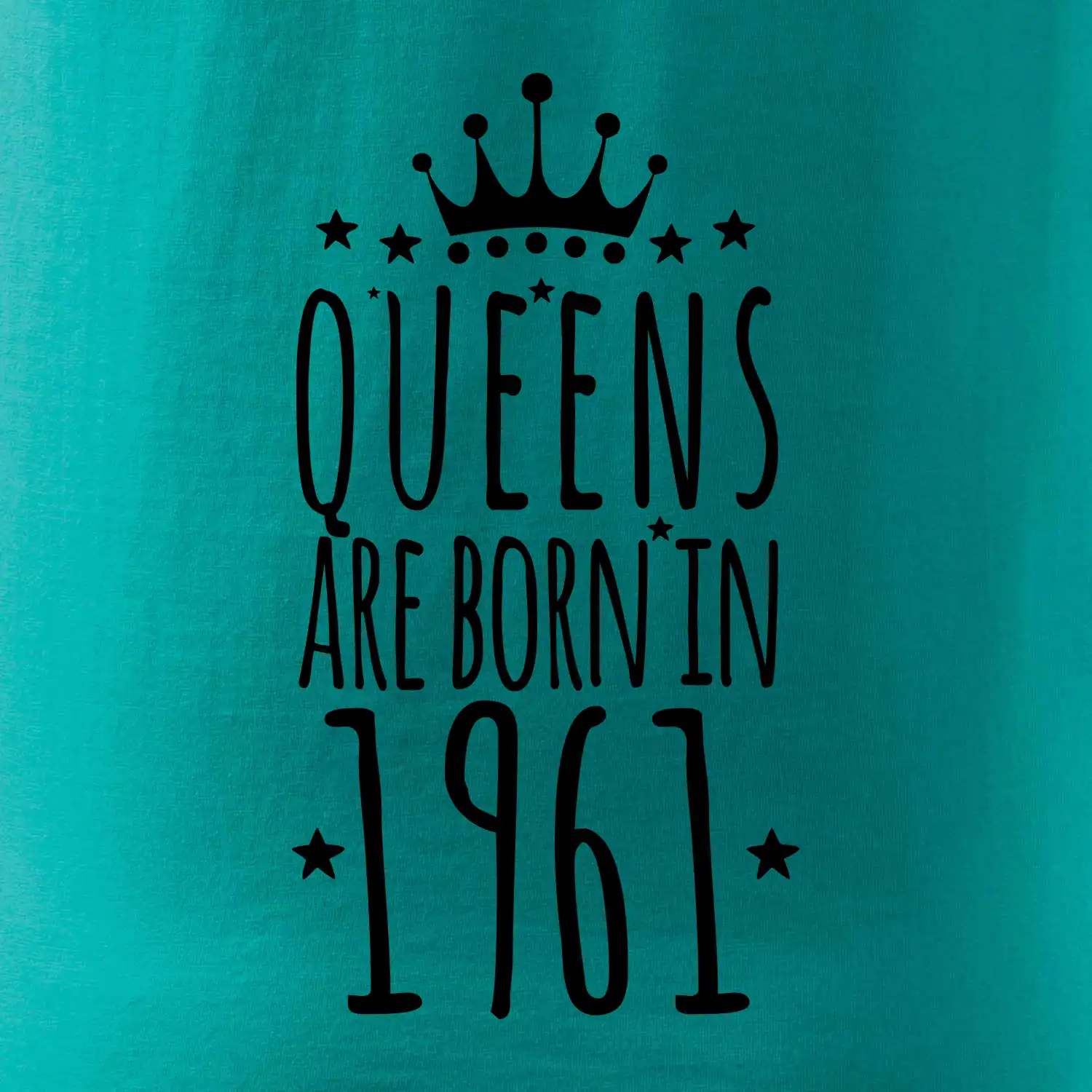 Queens are born in 1961