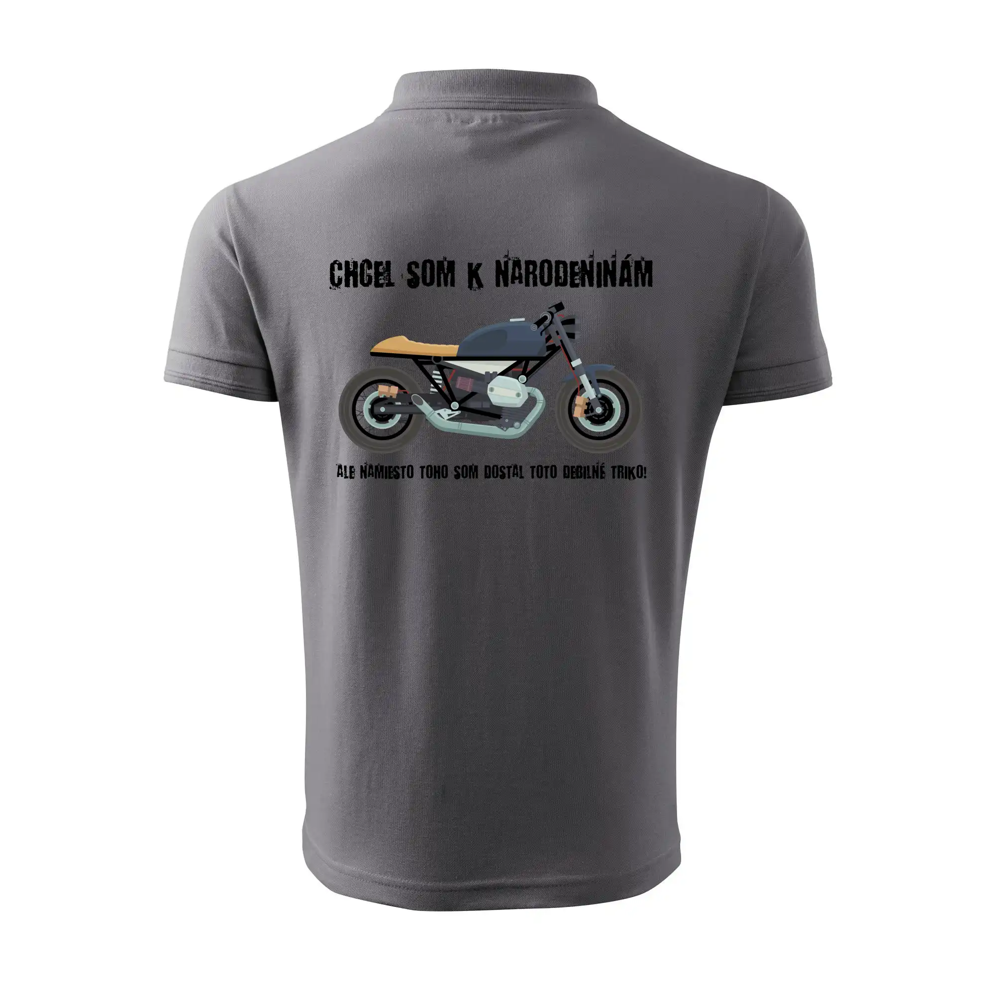 Chcel som motorku - narodeniny