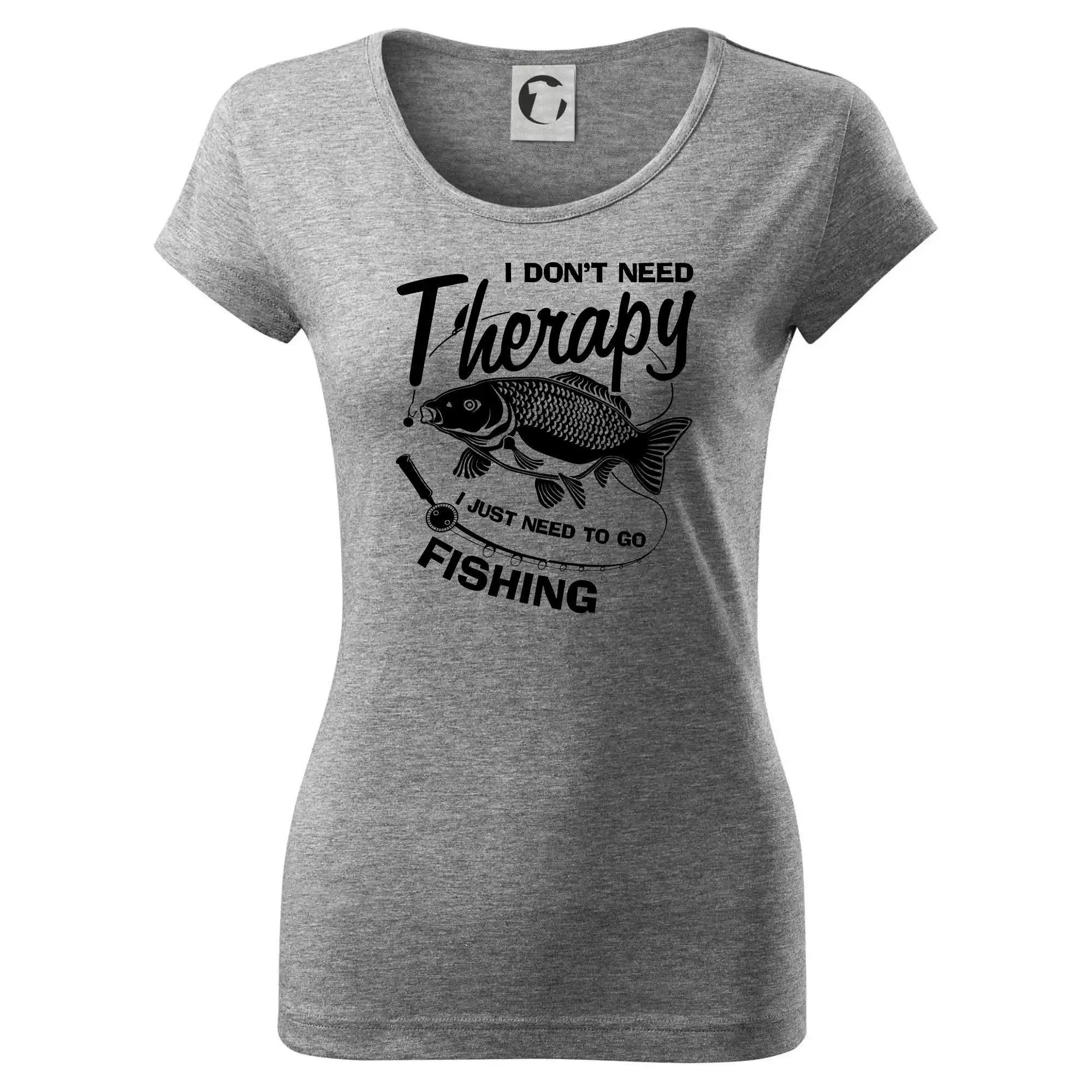 Tričká pre rybárov s potlačou - I dont need therapy - fishing - Dámske tričko Pure