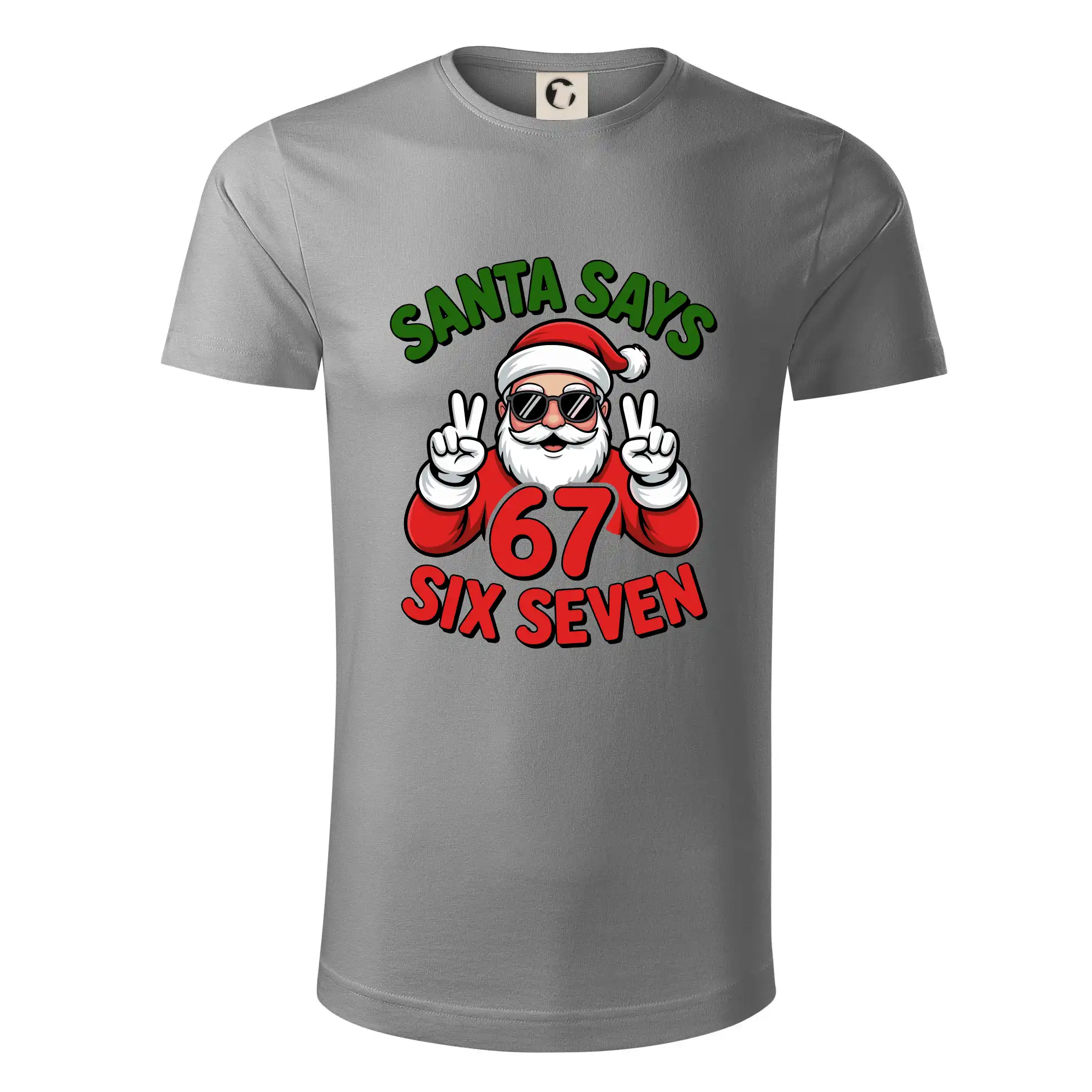 Ostatné nápisy - Santa says 67 - Tričko z organickej bavlny