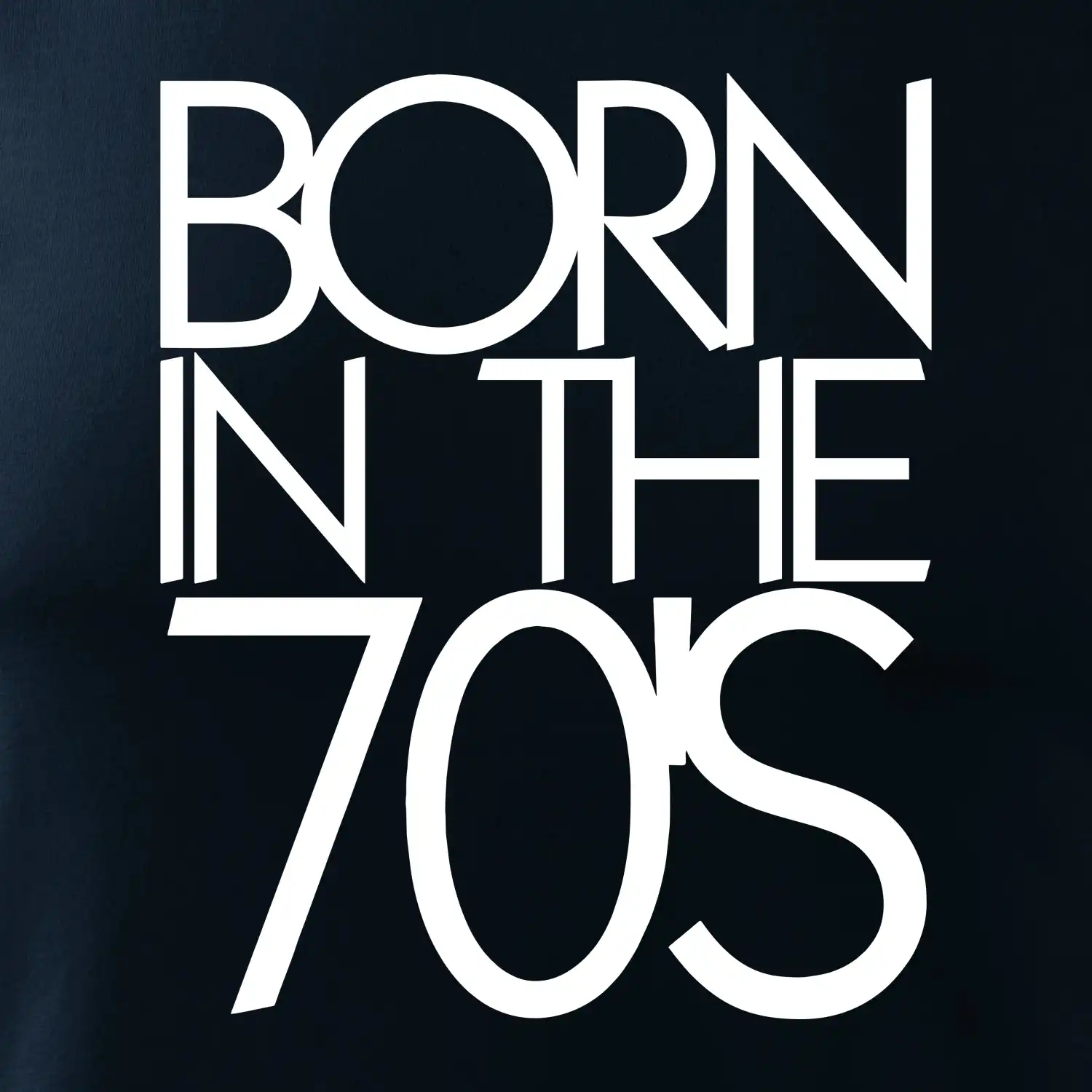Born In The 70's