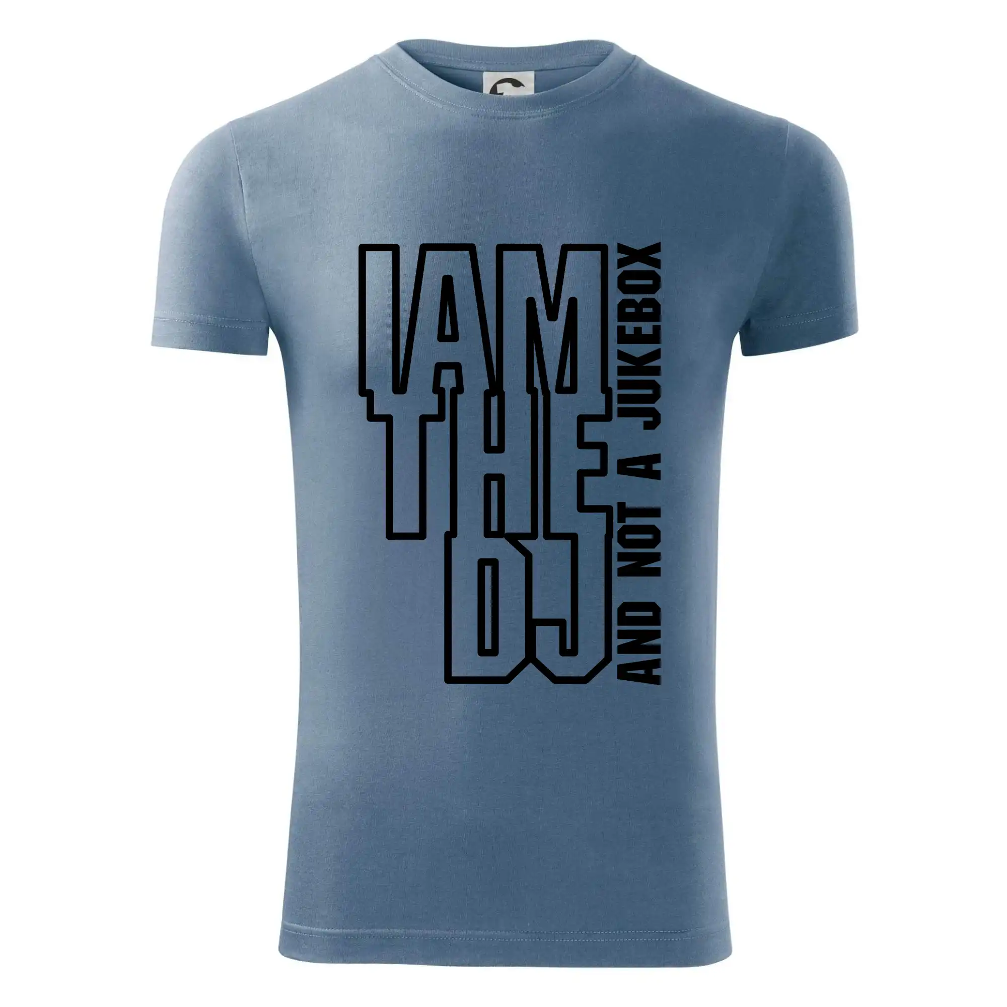 Iam the dj and not a jukebox na výšku