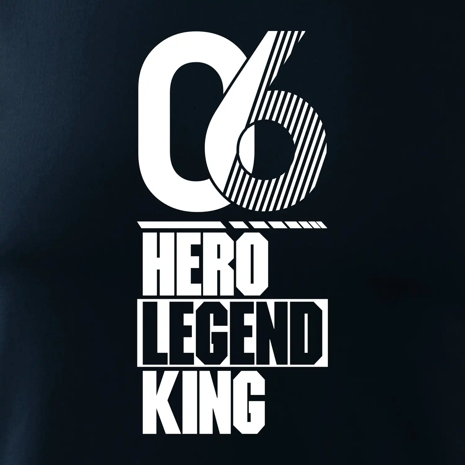 Hero, Legend, King / Queen 2006