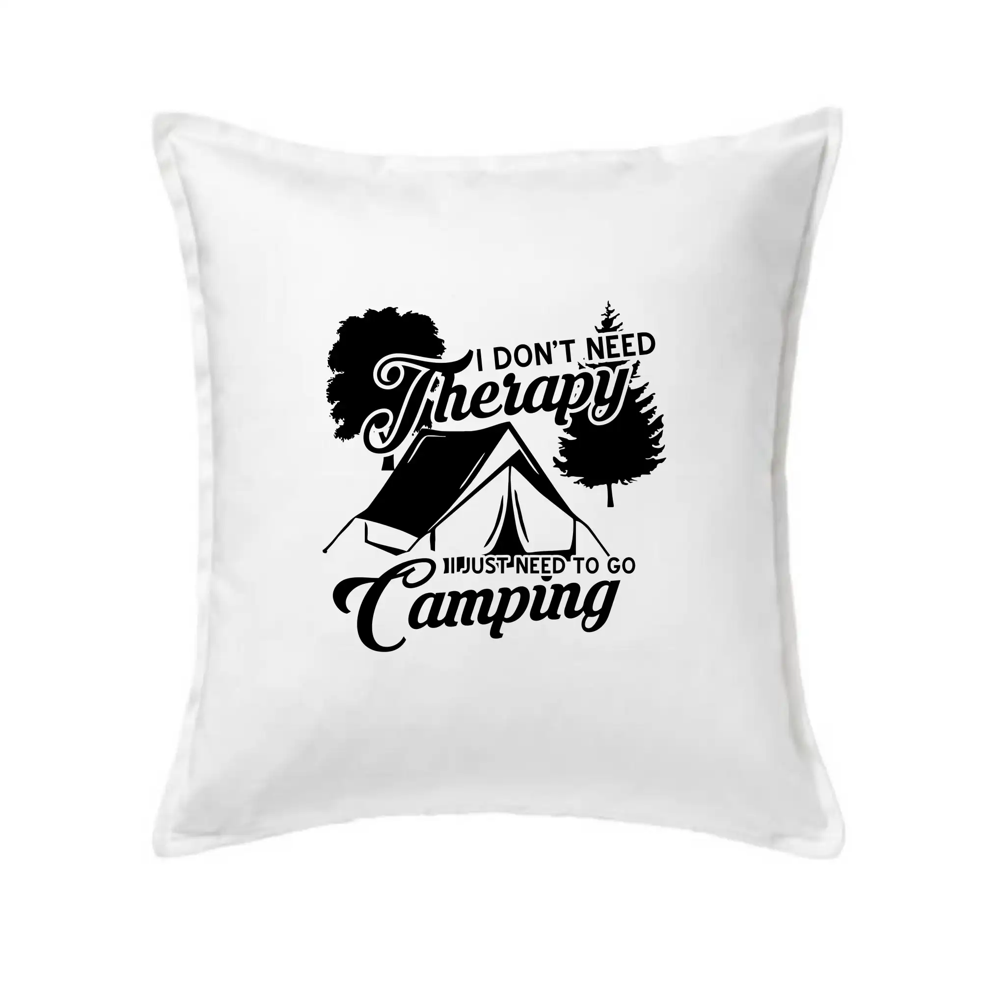I don't need therapy camping