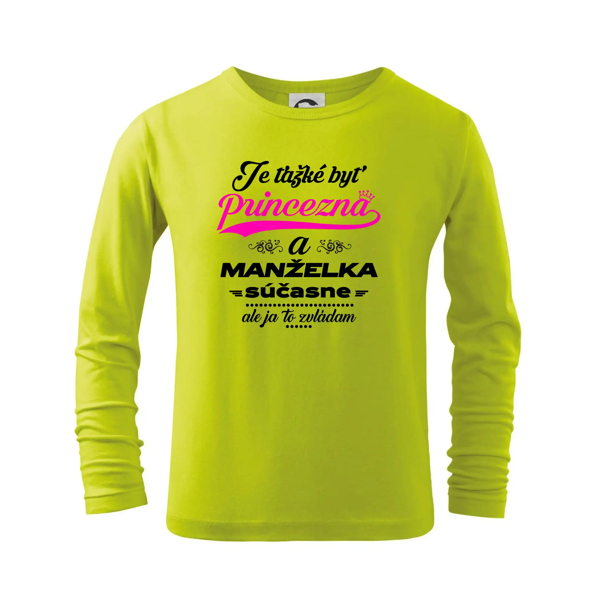 Rodinné tričká - Je ťažké byť princezná manželka - Tričko detské Long Sleeve