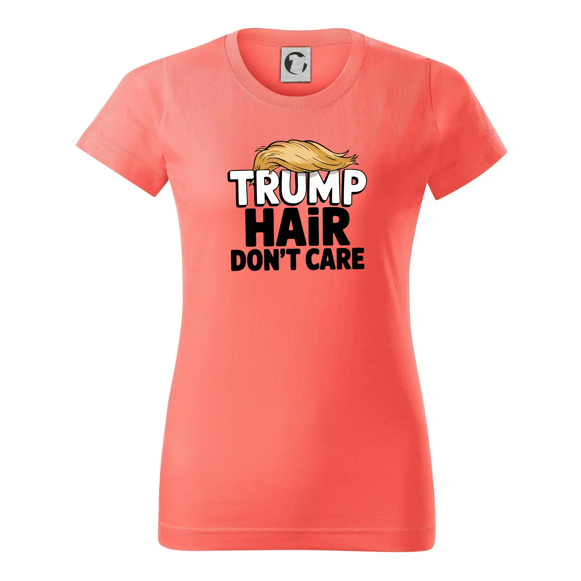 Politické tričká - Trump hair dont care - Dámske tričko basic - ľahko voľnejšie a dlhšie