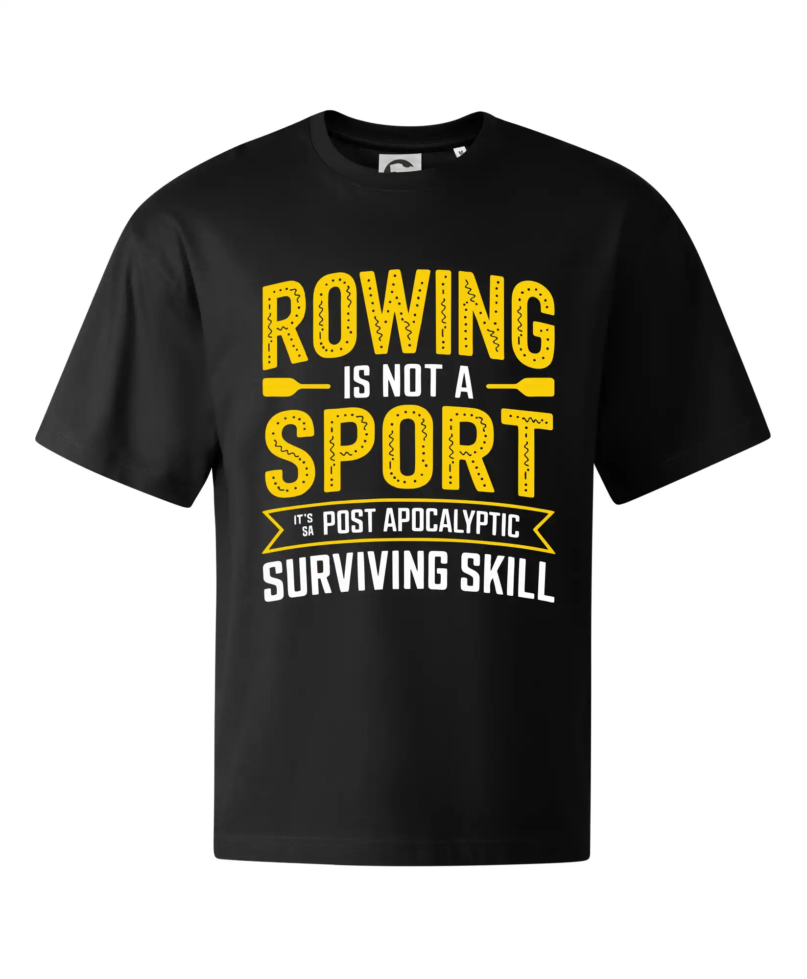 Vodácke tričká - Rowing is not a sport it's a post apocalyptic surviving skill - Stage unisex - OVERSIZE