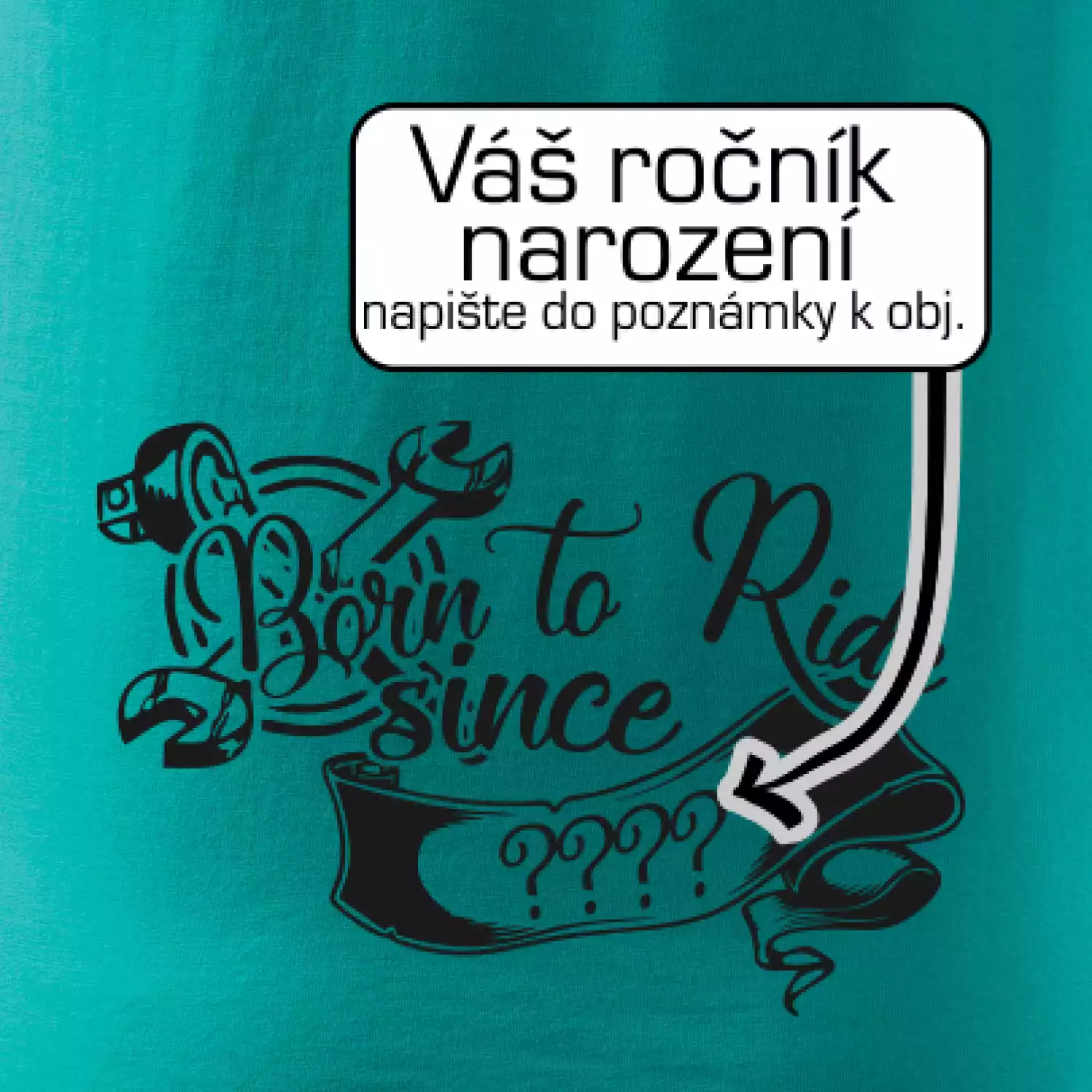 Born to ride - Vlastní ročník