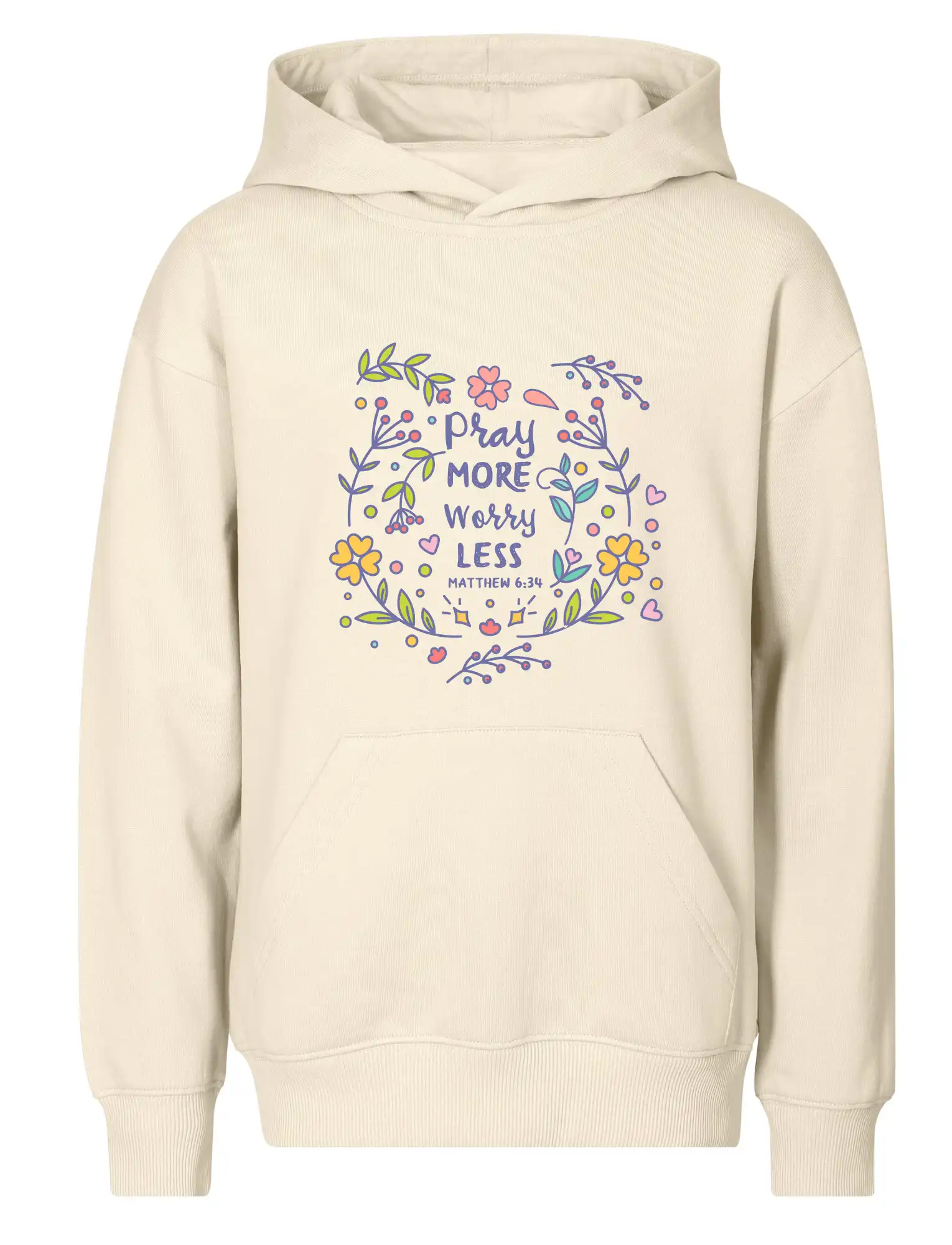 Pray more worry less