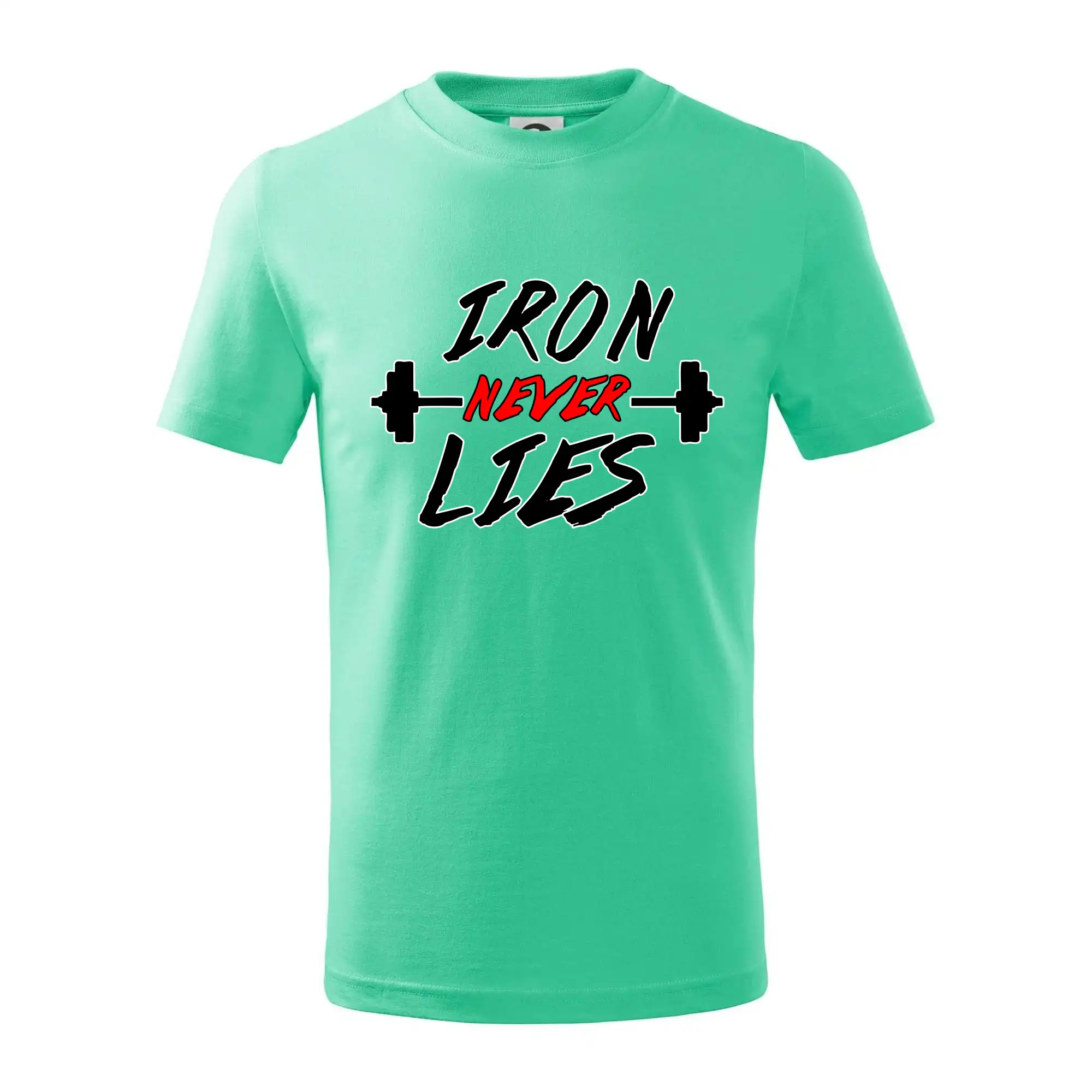 Posilňovani - Iron never lies - Tričko detské bavlnené