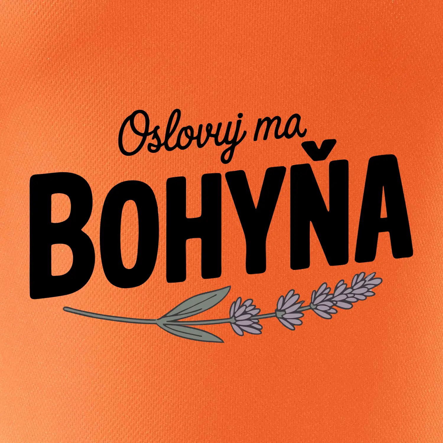 Oslovuj ma bohyňa SK