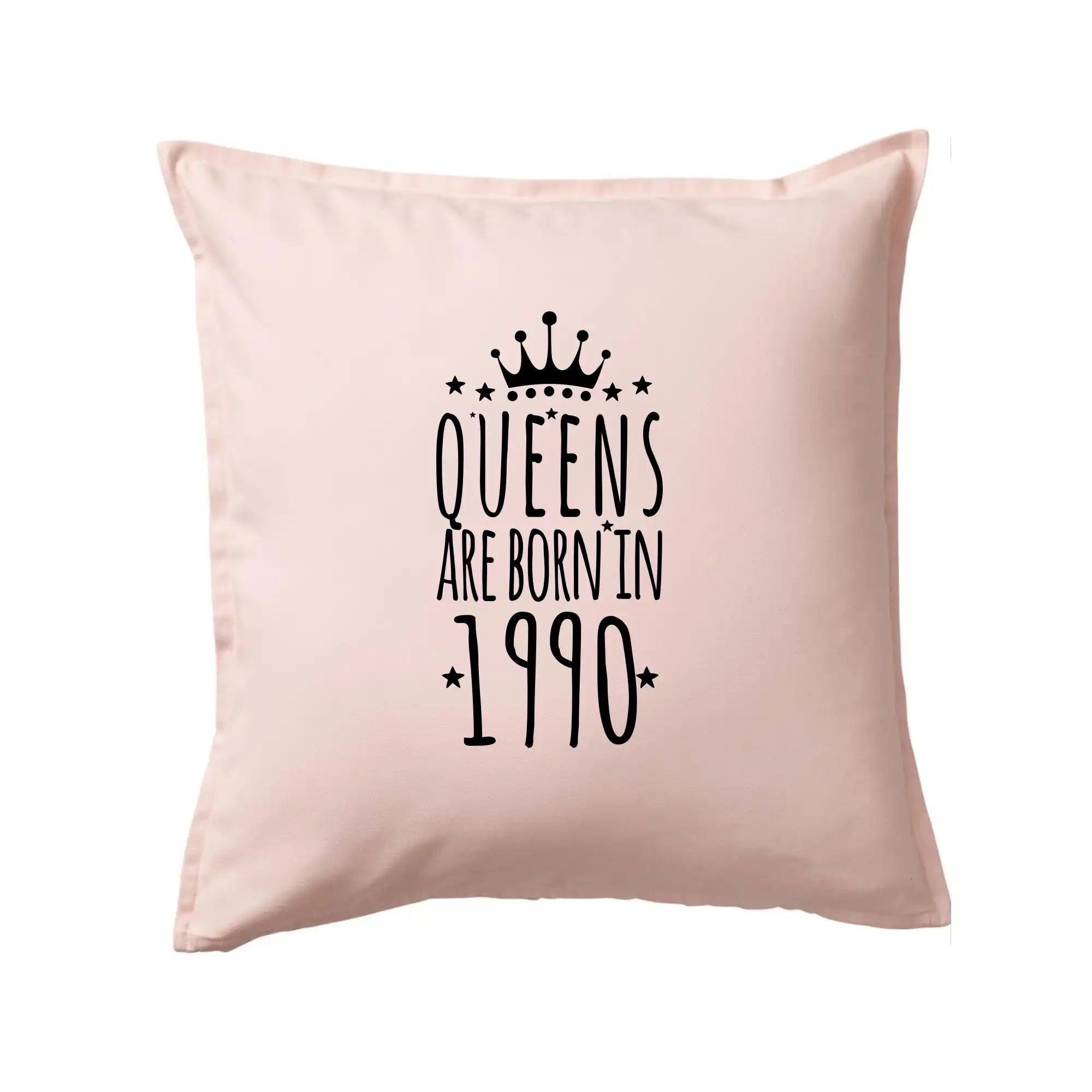 Trička s ročníkom 1990 - Queens are born in 1990 - Vankúš 50x50