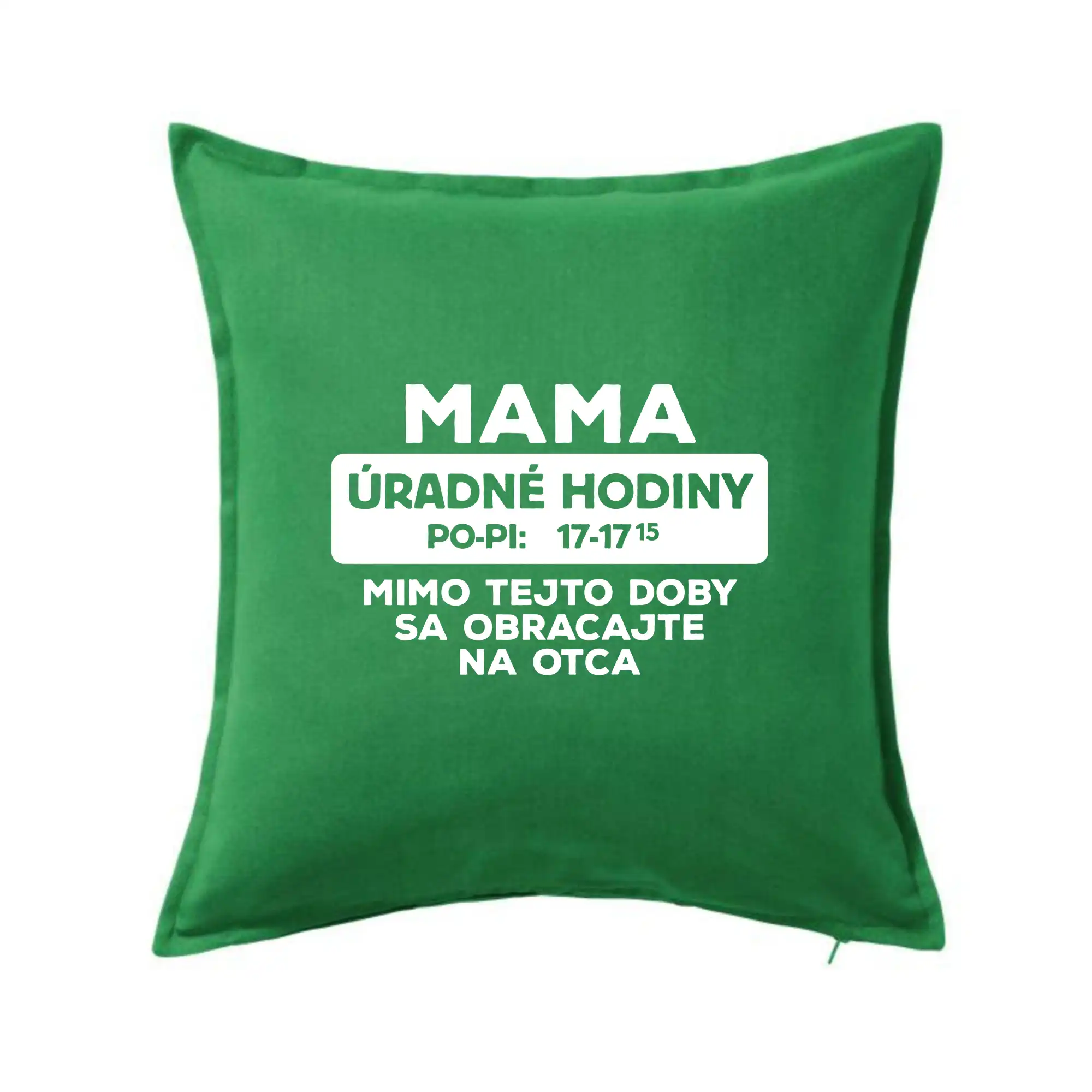 Tričká a mikiny pre mamičky - Mama úradné hodiny - Vankúš 50x50