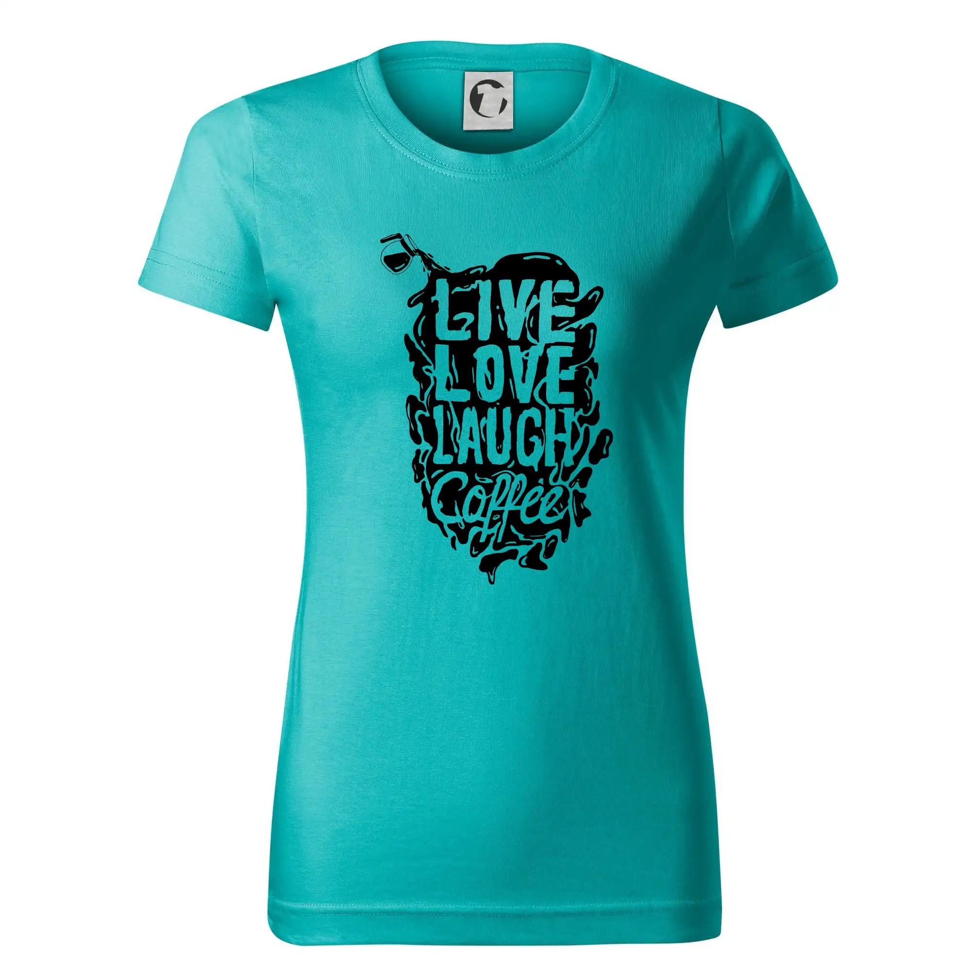 Motívy pre baristu a milovníkov kávy - Live love laugh coffee - Dámske tričko basic - ľahko voľnejšie a dlhšie