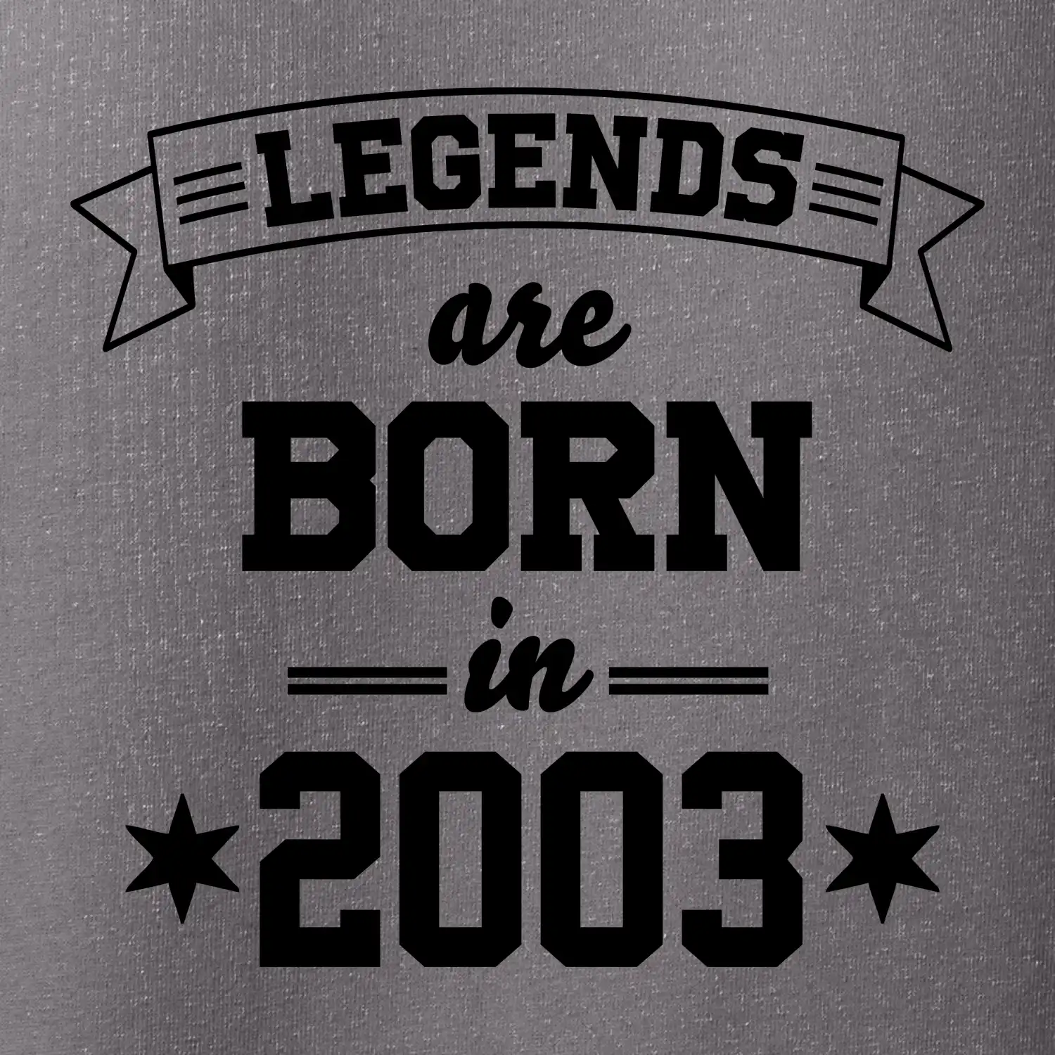 Legends are born in 2003
