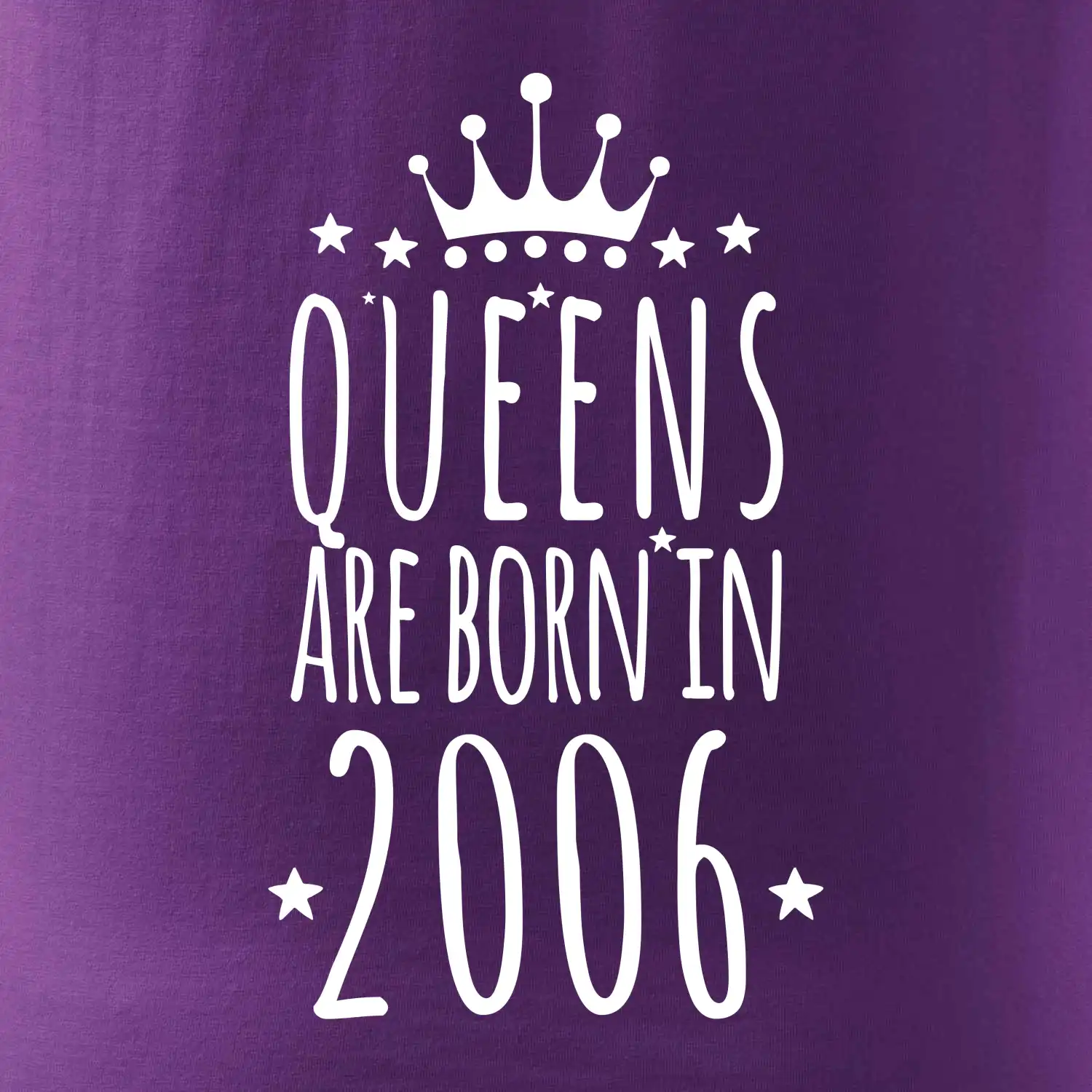 Queens are born in 2006