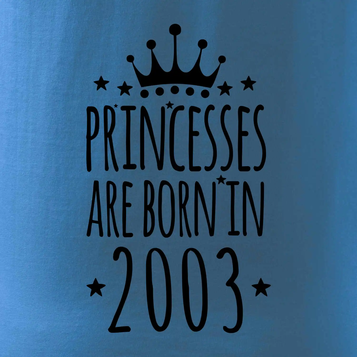 Princesses are born in 2003