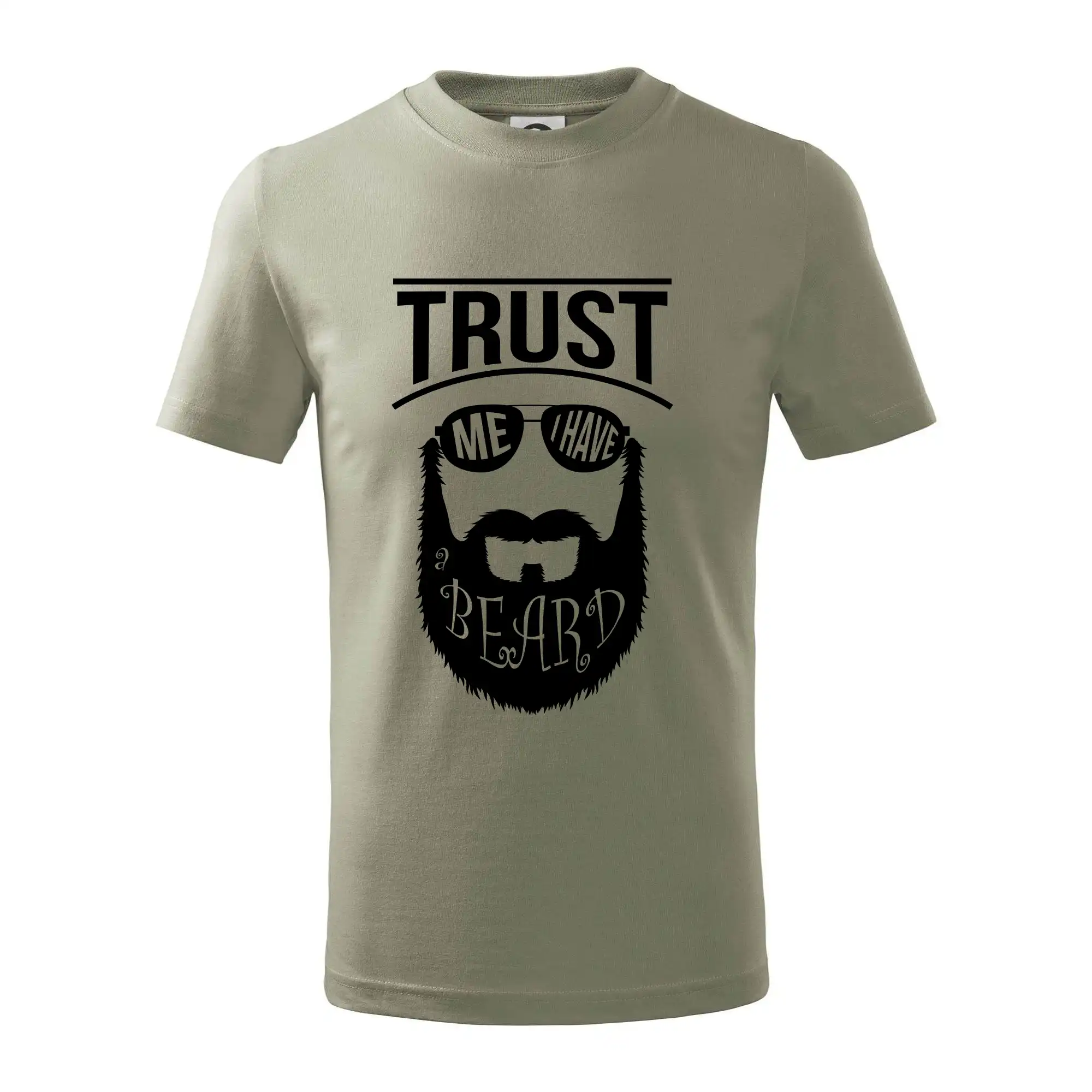 Trust me I have a beard